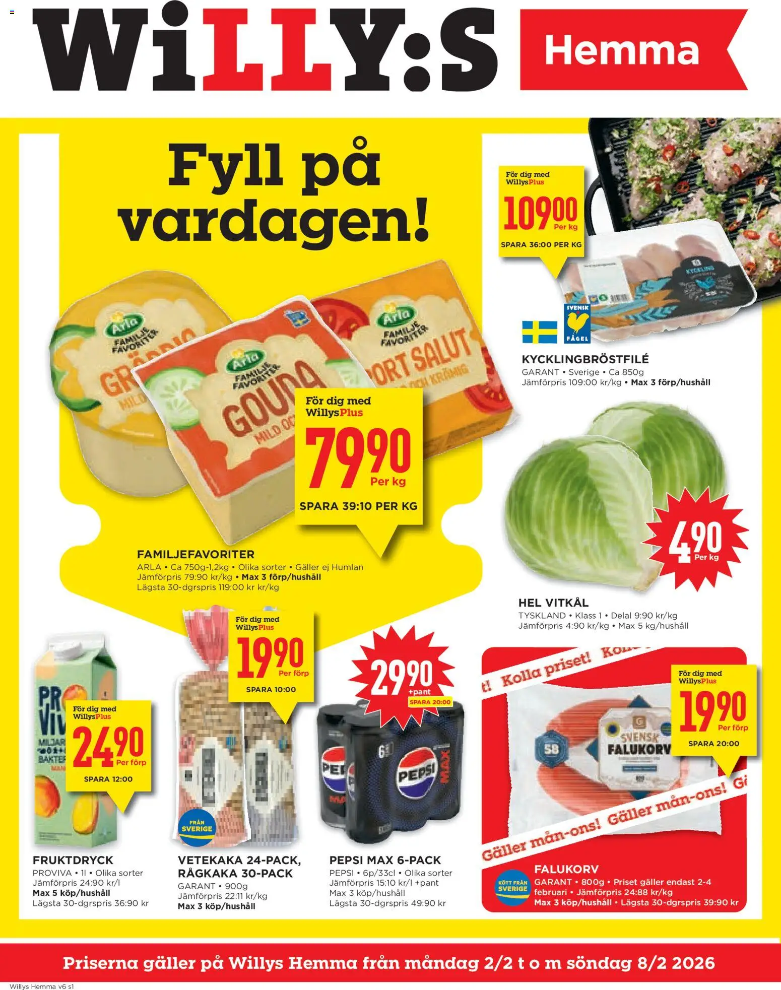 Willys reklamblad aktuell från 02.02.2026 | Sida: 1 | Produkter: Galler, Falukorv, Pepsi, Vitkål