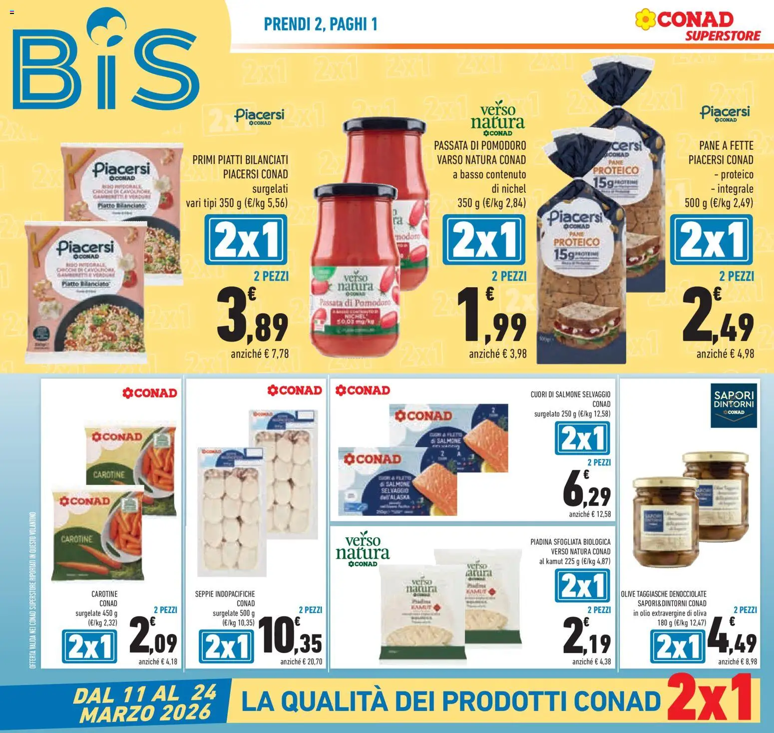 Volantino Conad del 11.03.2026 | Pagina: 6 | Prodotti: Pane, Pomodoro, Olio, Olive