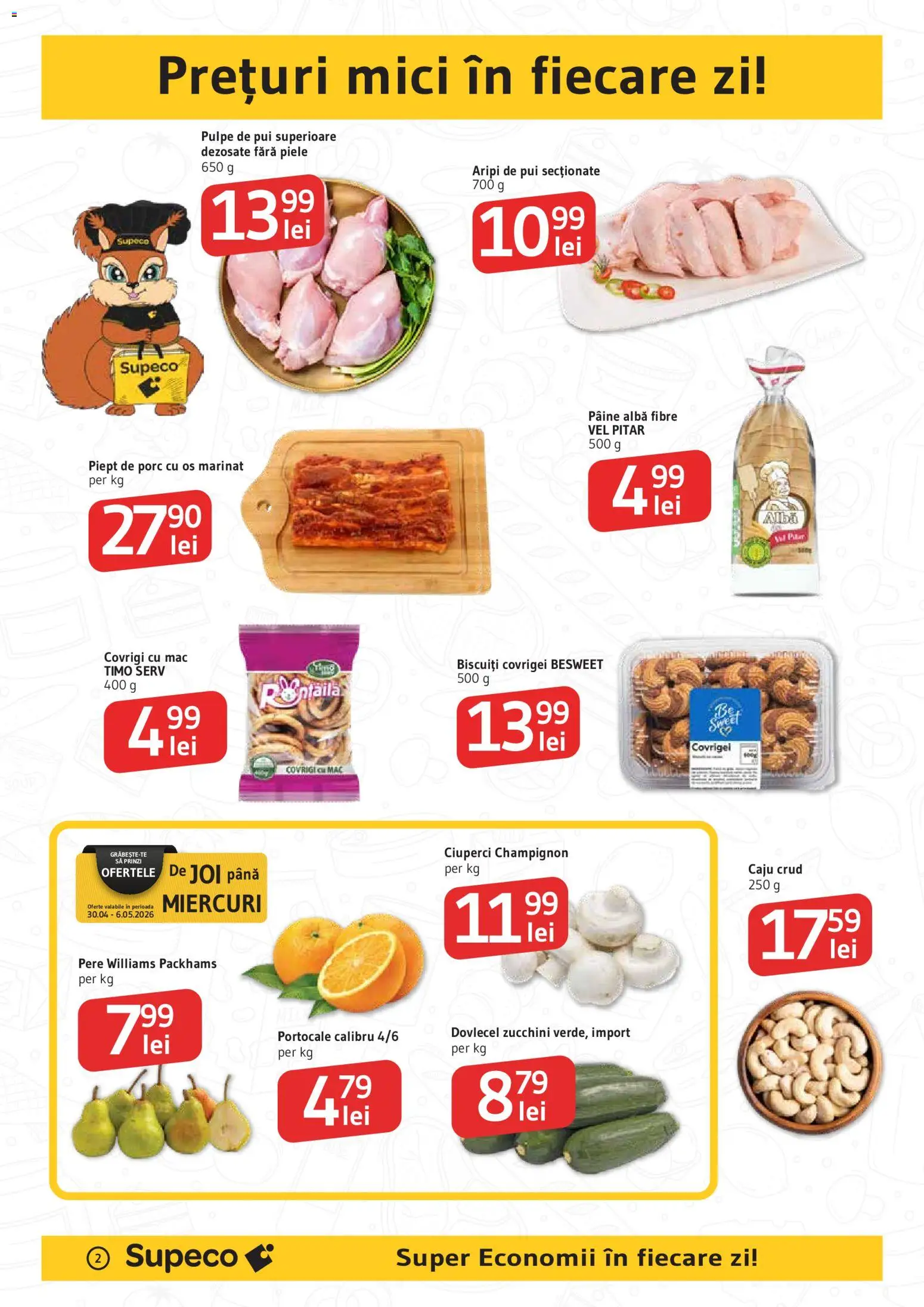 Noul catalog Supeco – valabil de la 30.04.2026 | Pagină: 2 | Produse: Hacıyatmaz Kedi Oyuncağı, Mici, Portocale, Caju