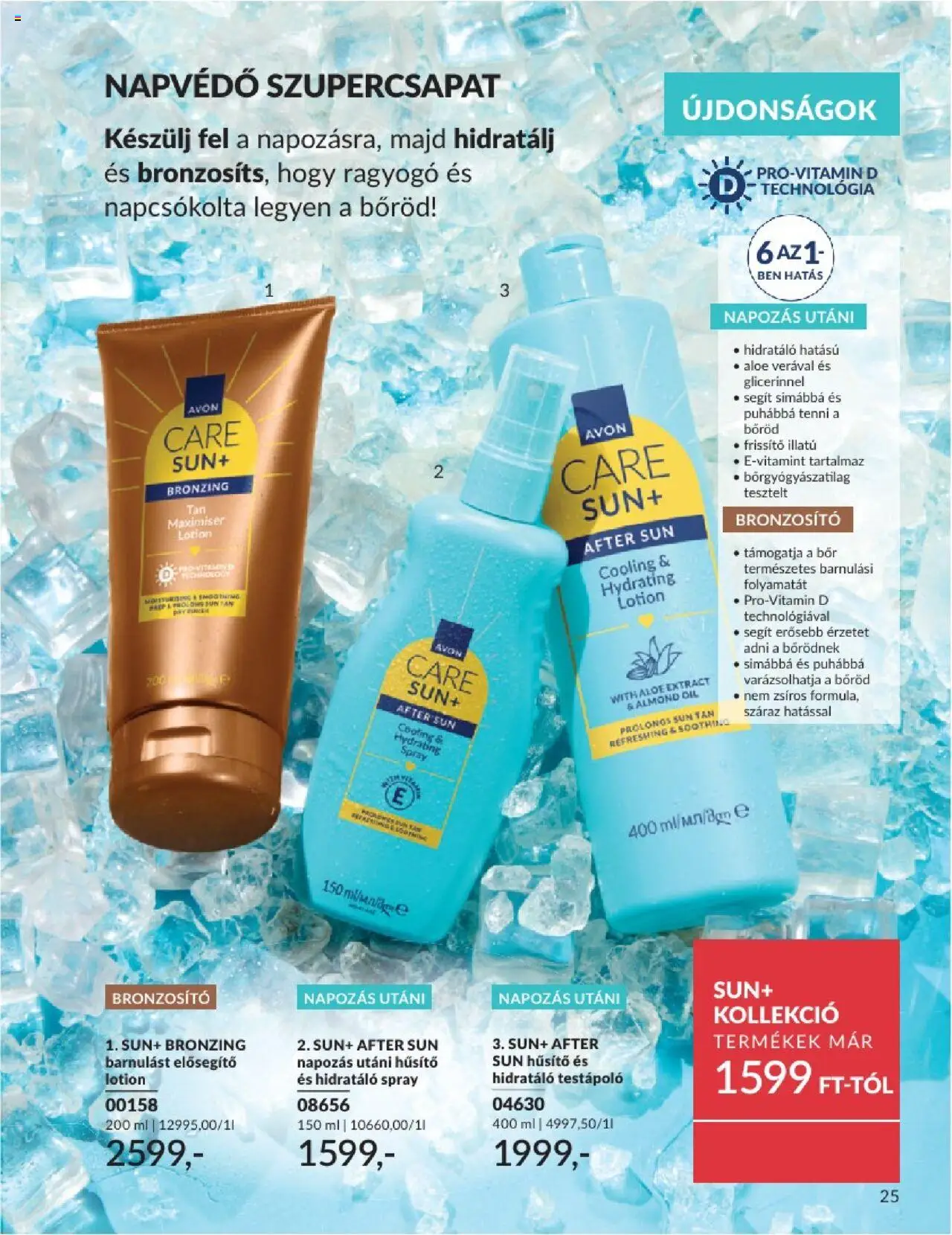 Avon akciós ujság - amely érvényes a következő dátumtól: 01.06.2025 | Oldal: 25 | Termékek: Bronzosító, Bor, Testápoló