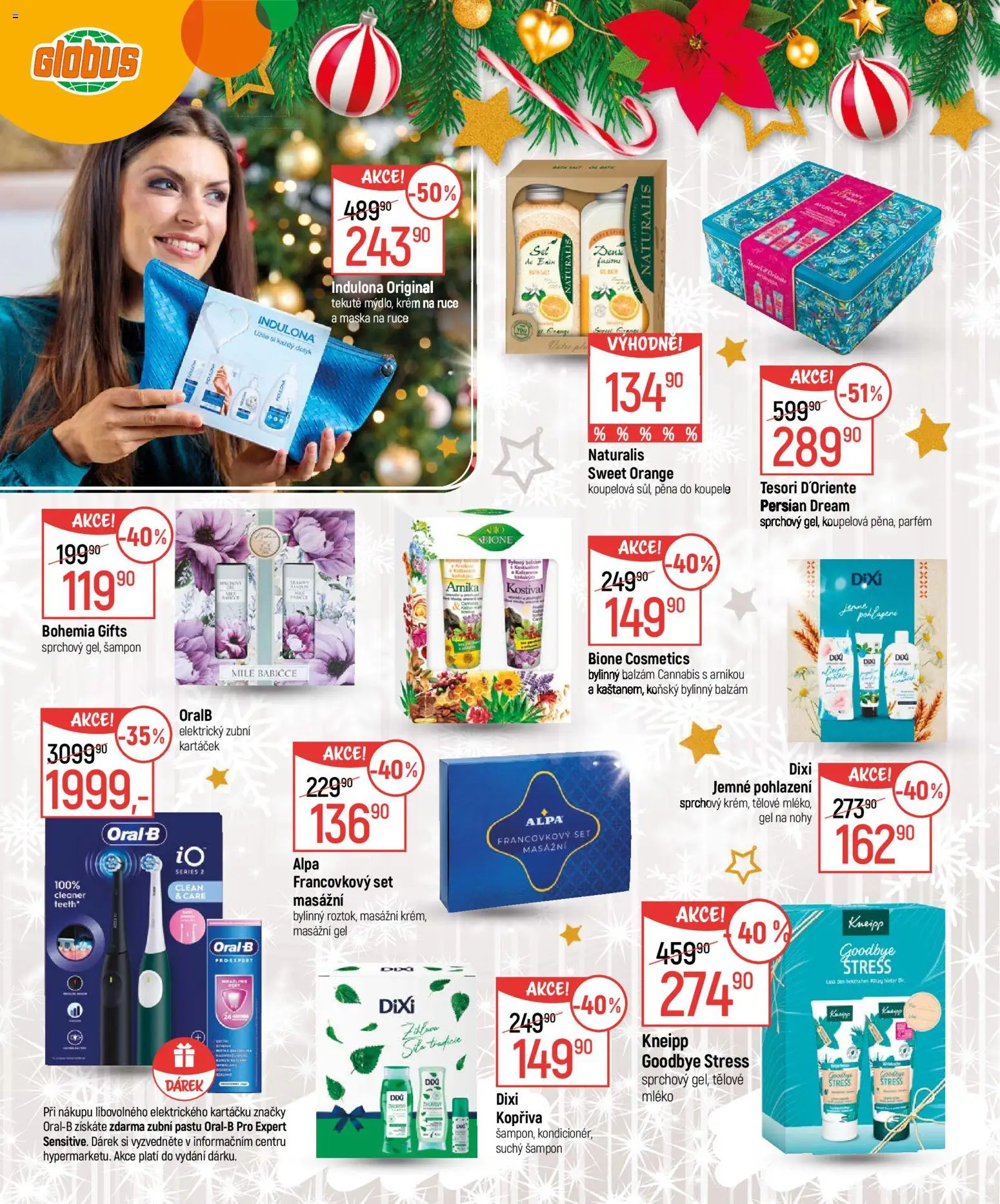 Globus leták - Praha-Štěrboholy  od 26.11.2025 | Strana: 18 | Produkty: Zubní kartáček, Mléko, Elektrický zubní kartáček, Indulona