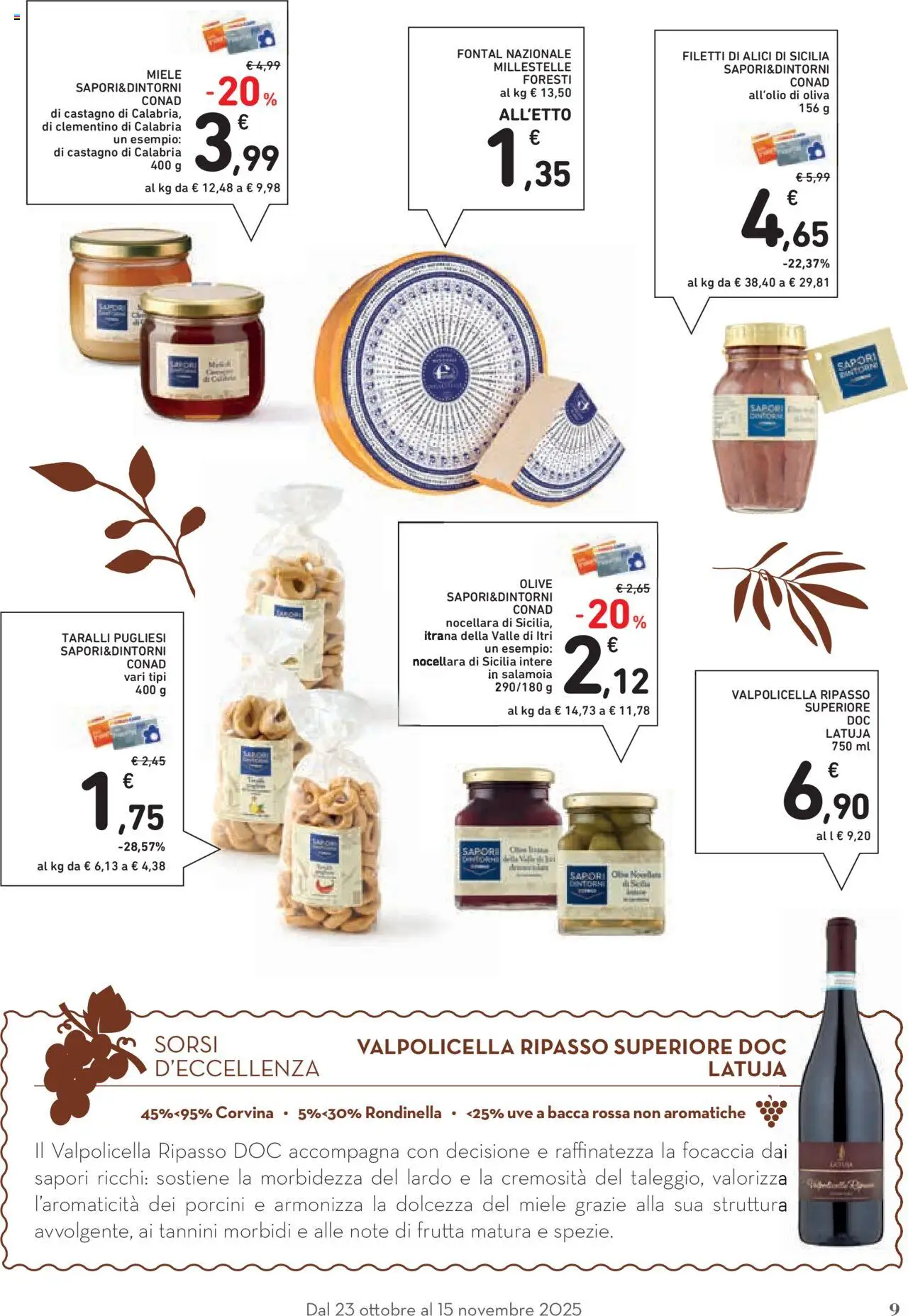 Volantino Conad del 23.10.2025 | Pagina: 9 | Prodotti: Frutta, Olive, Taralli, Alici