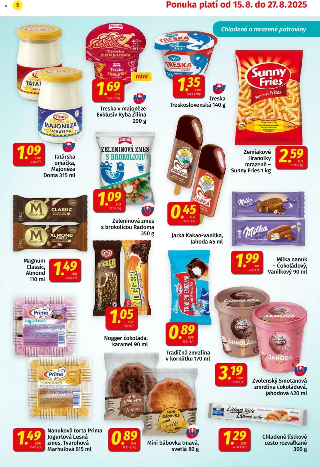 Koruna leták │ platný od 15.08.2025 | Strana: 5 | Produkty: Čokoláda, Lístkové cesto, Treska, Svetlá