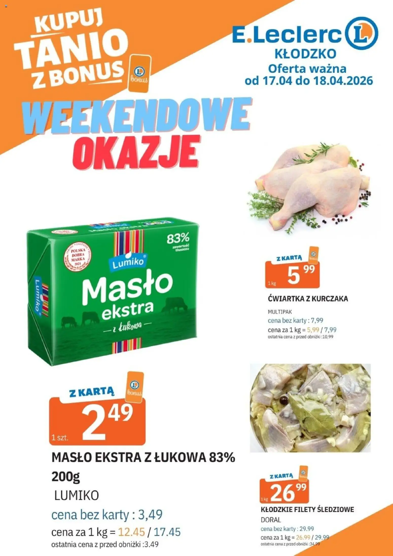 E.Leclerc gazetka - Kłodzko od 17.04.2026 | Strona: 1 | Produkty: Karta, Masło, Ćwiartka z kurczaka