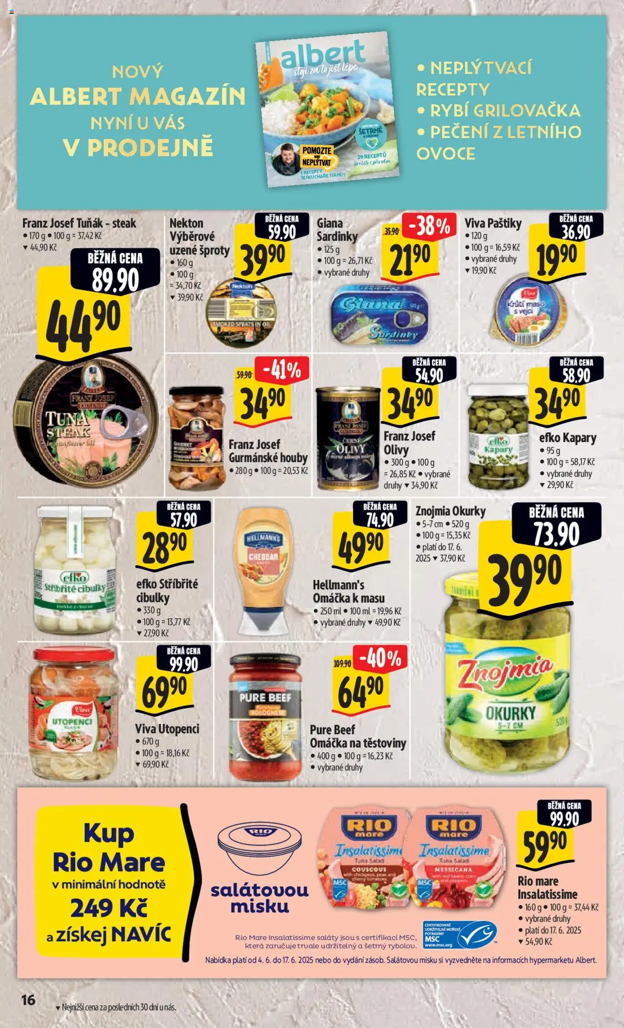 Albert leták - Hypermarket od 04.06.2025 | Strana: 24 | Produkty: Těstoviny, Olivy, Potraviny, Tuňák steak