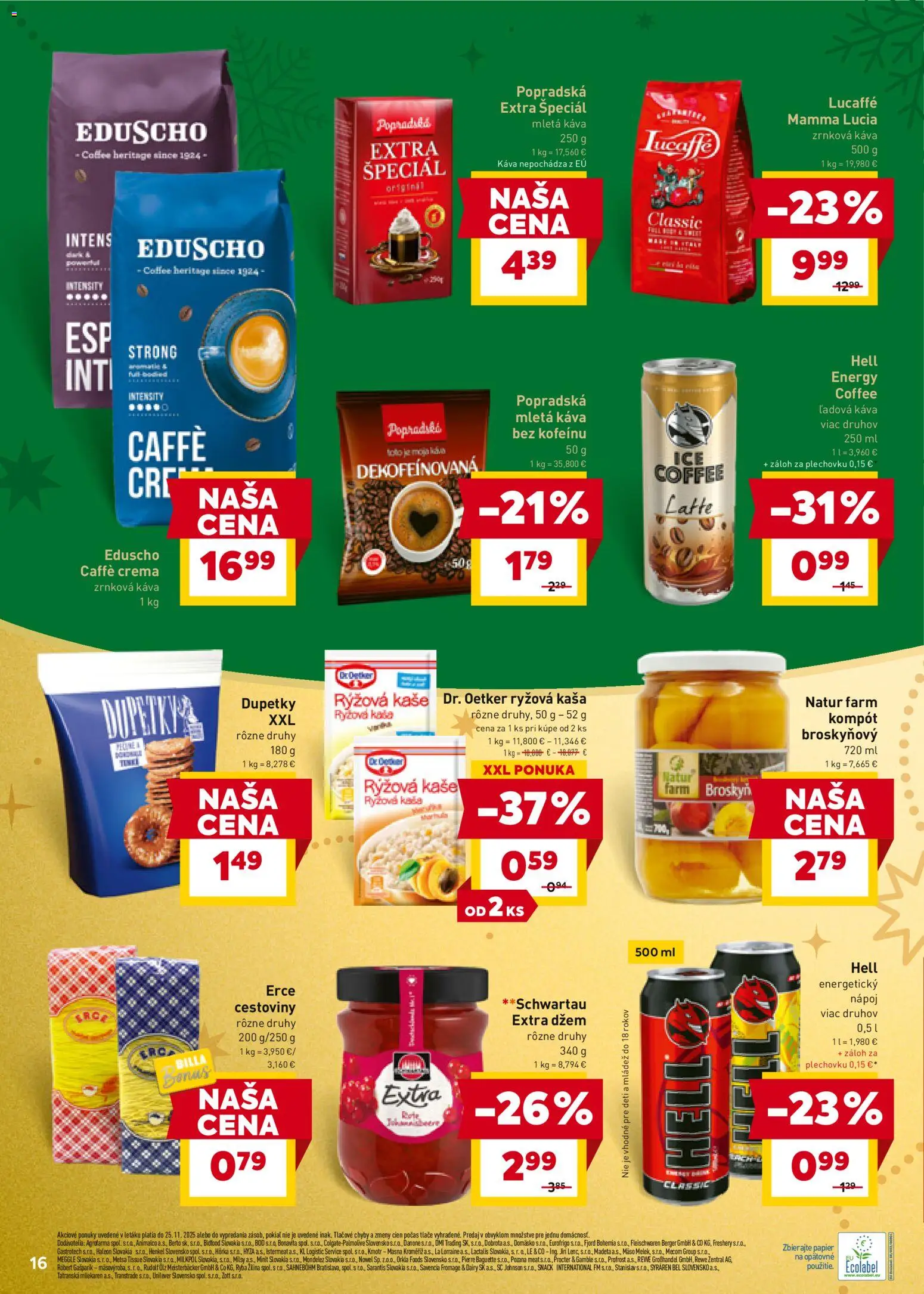 Nové Billa akcie – leták je platný od 19.11.2025 | Strana: 16 | Produkty: Káva, Cestoviny, Ryba, Zrnková káva