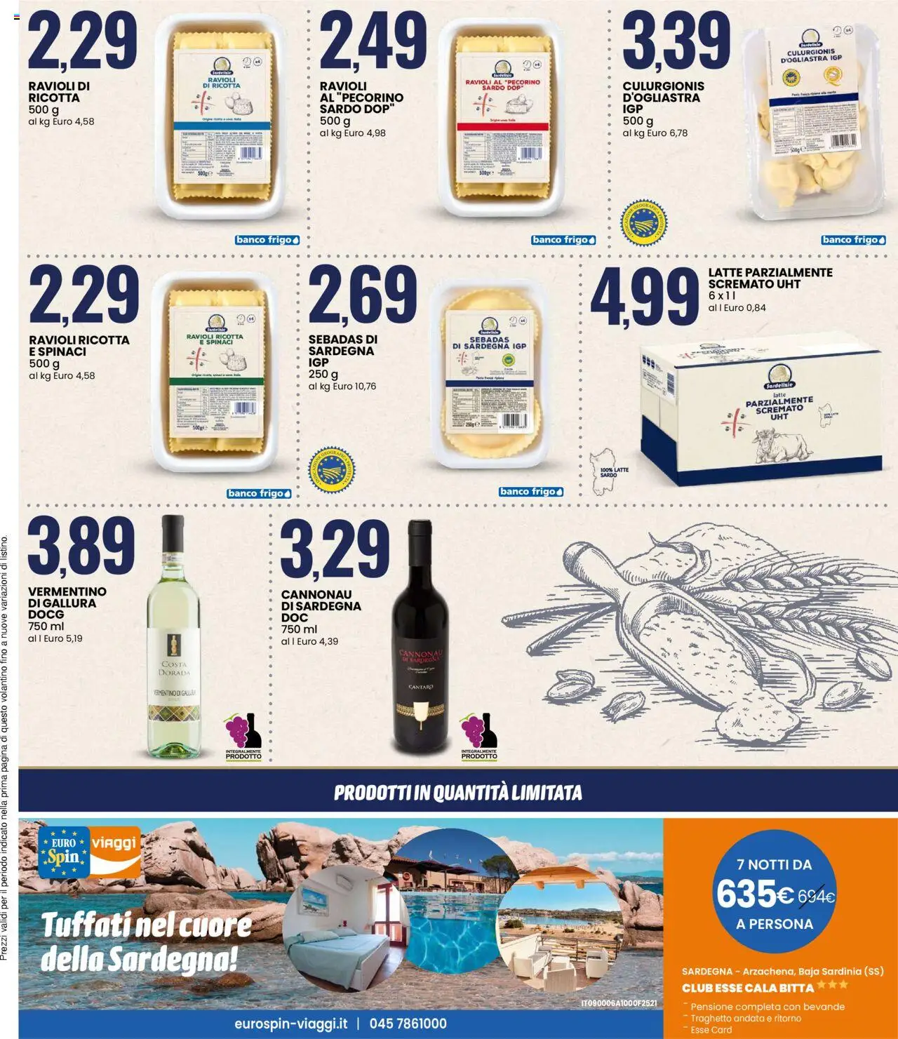 Volantino Eurospin del 19.06.2025 | Pagina: 11 | Prodotti: Latte, Spinaci, Latte parzialmente scremato, Pecorino