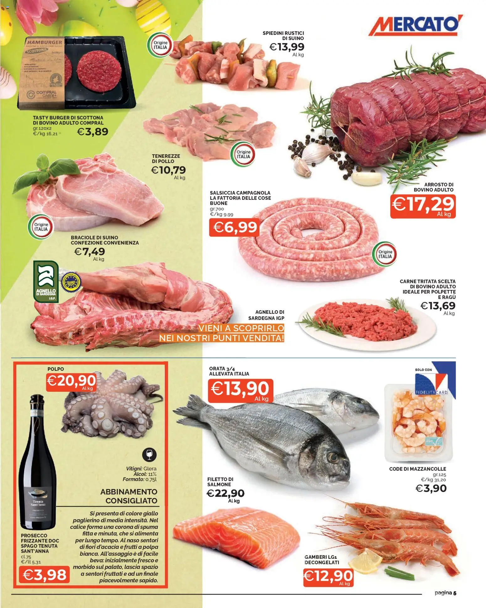 Volantino Mercatò del 23.03.2026 | Pagina: 5 | Prodotti: Pollo, Prosecco, Ragú, Spiedini