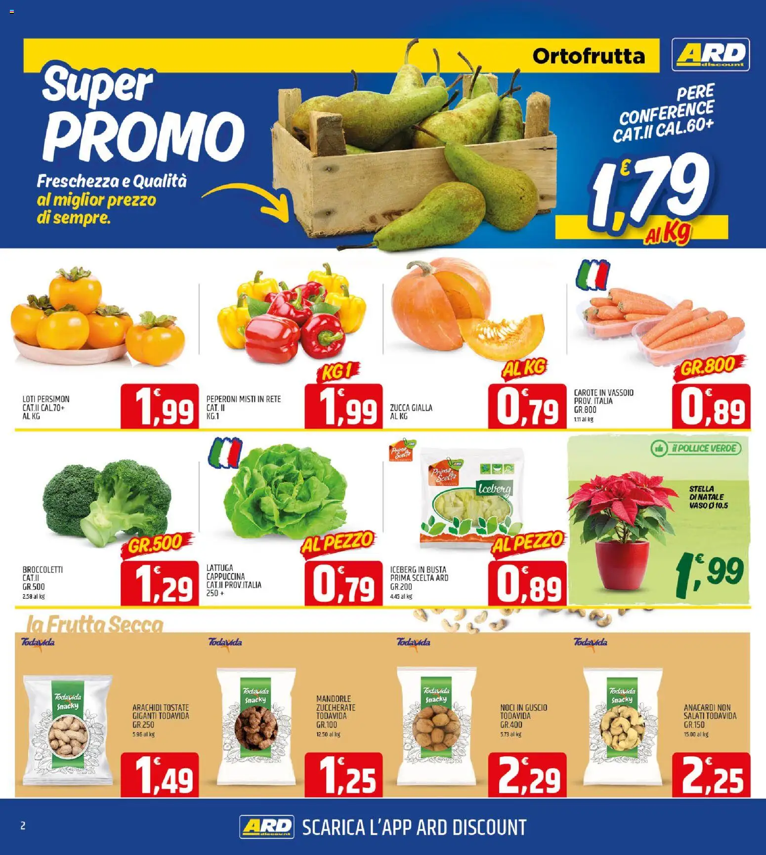 Volantino ARD Discount del 13.11.2025 | Pagina: 2 | Prodotti: Peperoni, Frutta, Anacardi, Mandorle