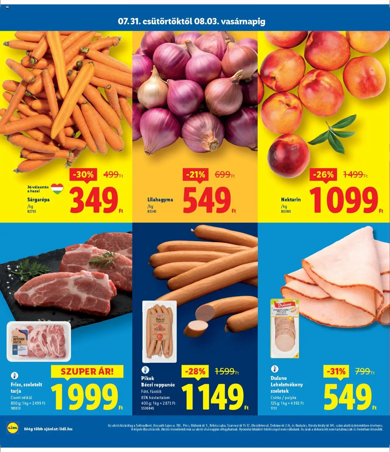 Lidl akciós ujság - amely érvényes a következő dátumtól: 31.07.2025 | Oldal: 2 | Termékek: Nektarin, Sárgarépa, Tarja