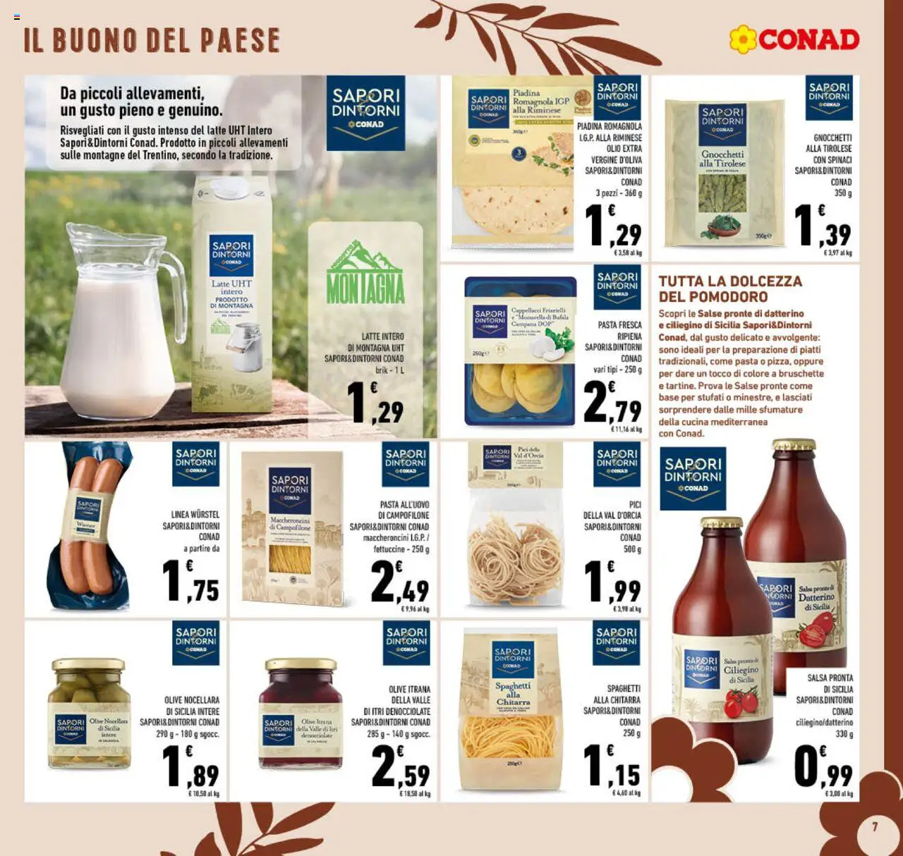 Volantino Conad del 22.10.2025 | Pagina: 7 | Prodotti: Latte, Wurstel, Spinaci, Olio extra vergine
