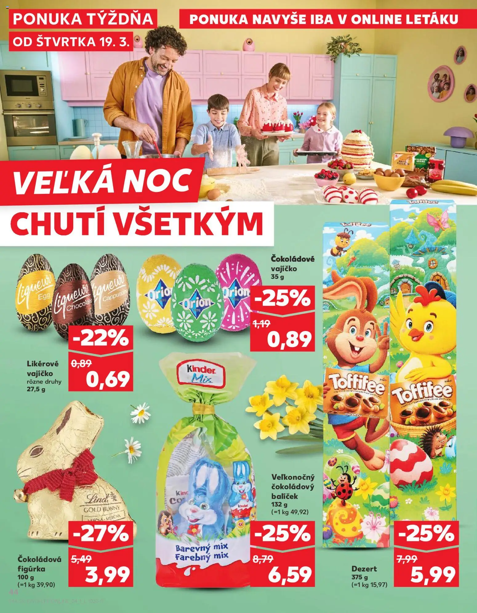 Nové Kaufland akcie – leták je platný od 19.03.2026 | Strana: 44 | Produkty: Lindt, Kinder, Toffifee