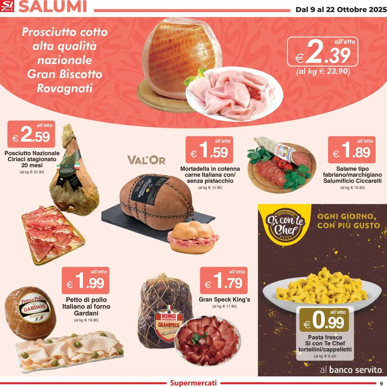 Volantino Sì con Te del 09.10.2025 | Pagina: 9 | Prodotti: Speck, Petto di Pollo, Prosciutto Cotto, Prosciutto