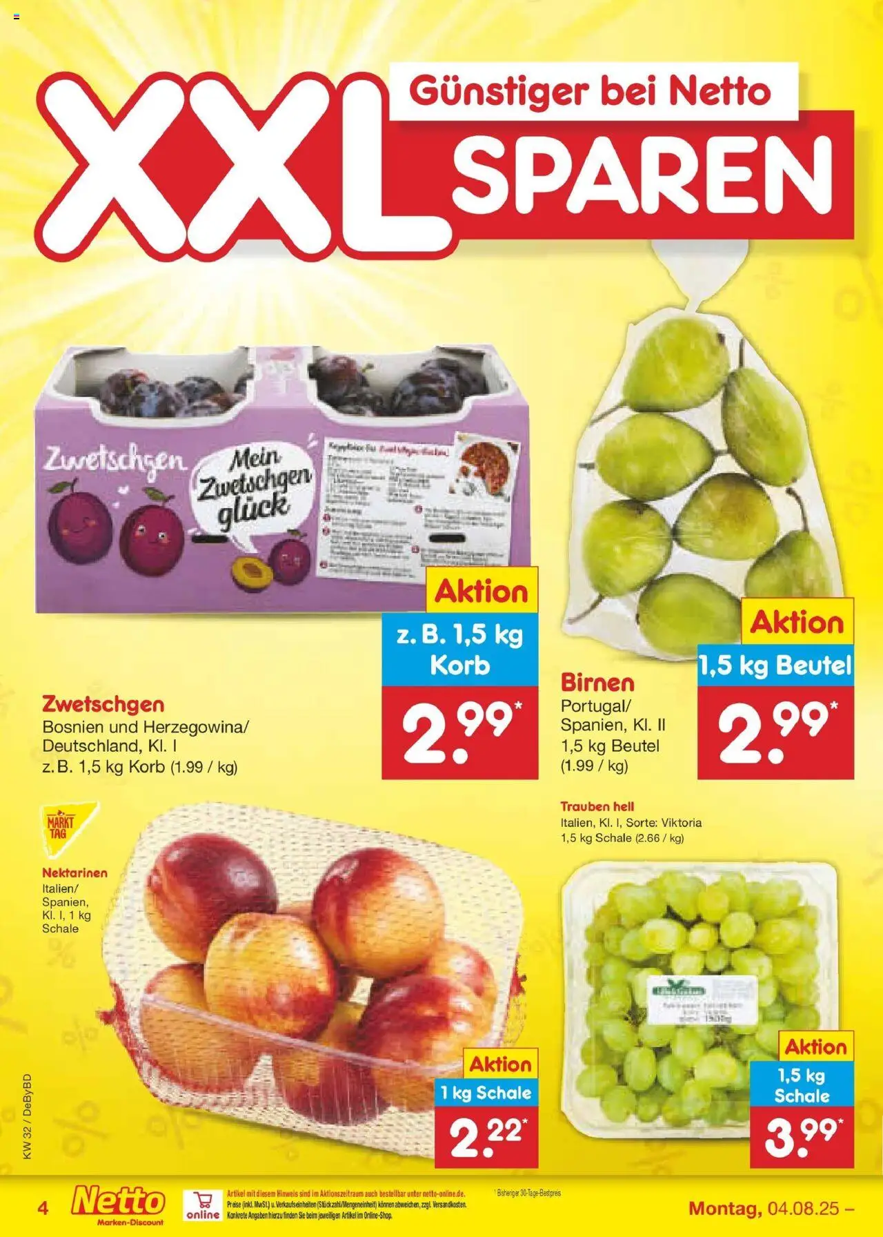 Netto Marken-Discount prospekt Buttenwiesen	 - gültig ab dem 04.08.2025 | Seite: 4 | Produkte: Nektarinen, Trauben, Korb, Zwetschgen