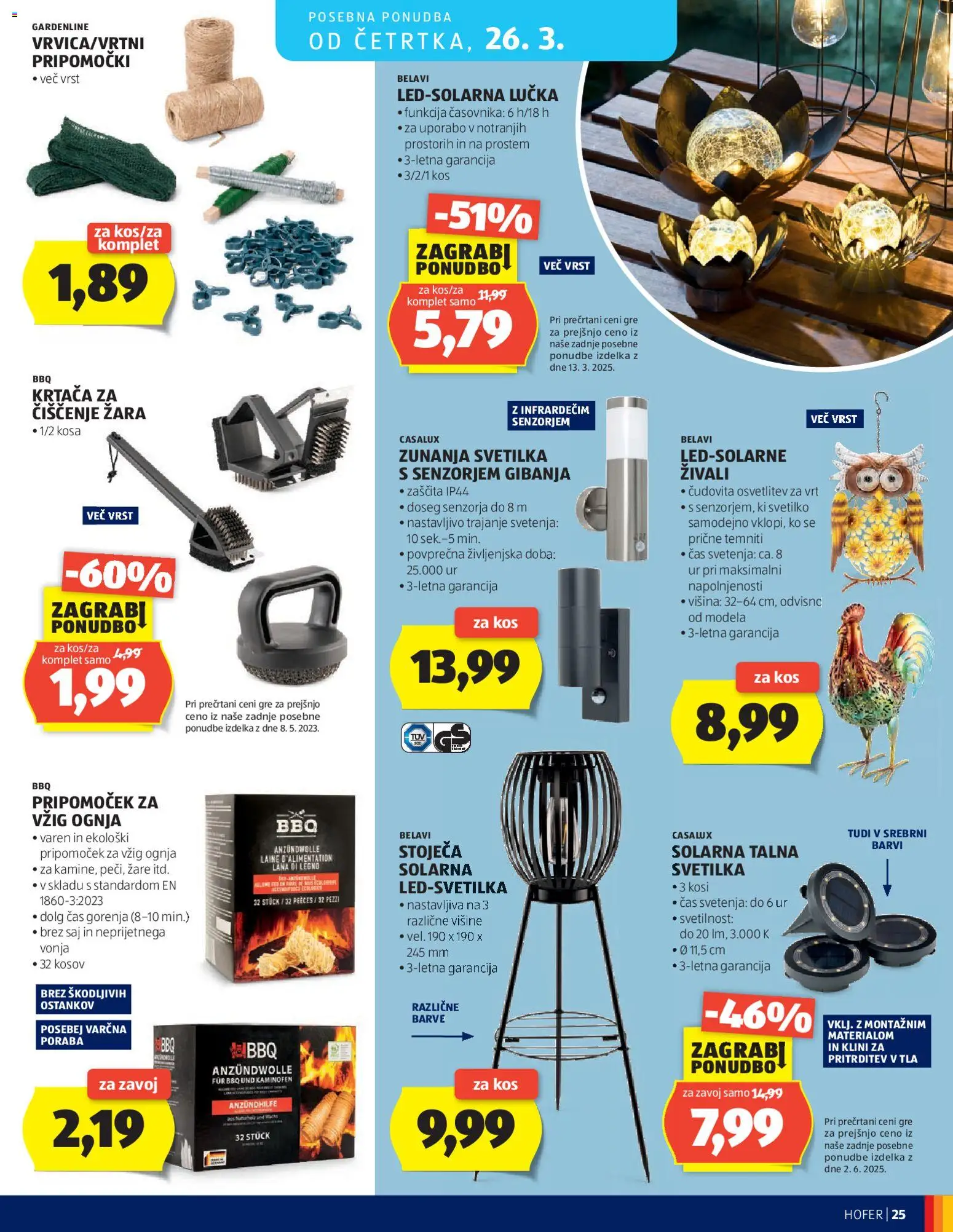 Novi Hofer katalog katalog ponudbe – veljaven od 19.03.2026 | Stran: 25 | Izdelki: Kos, Svetilka, Krtaca, Grill