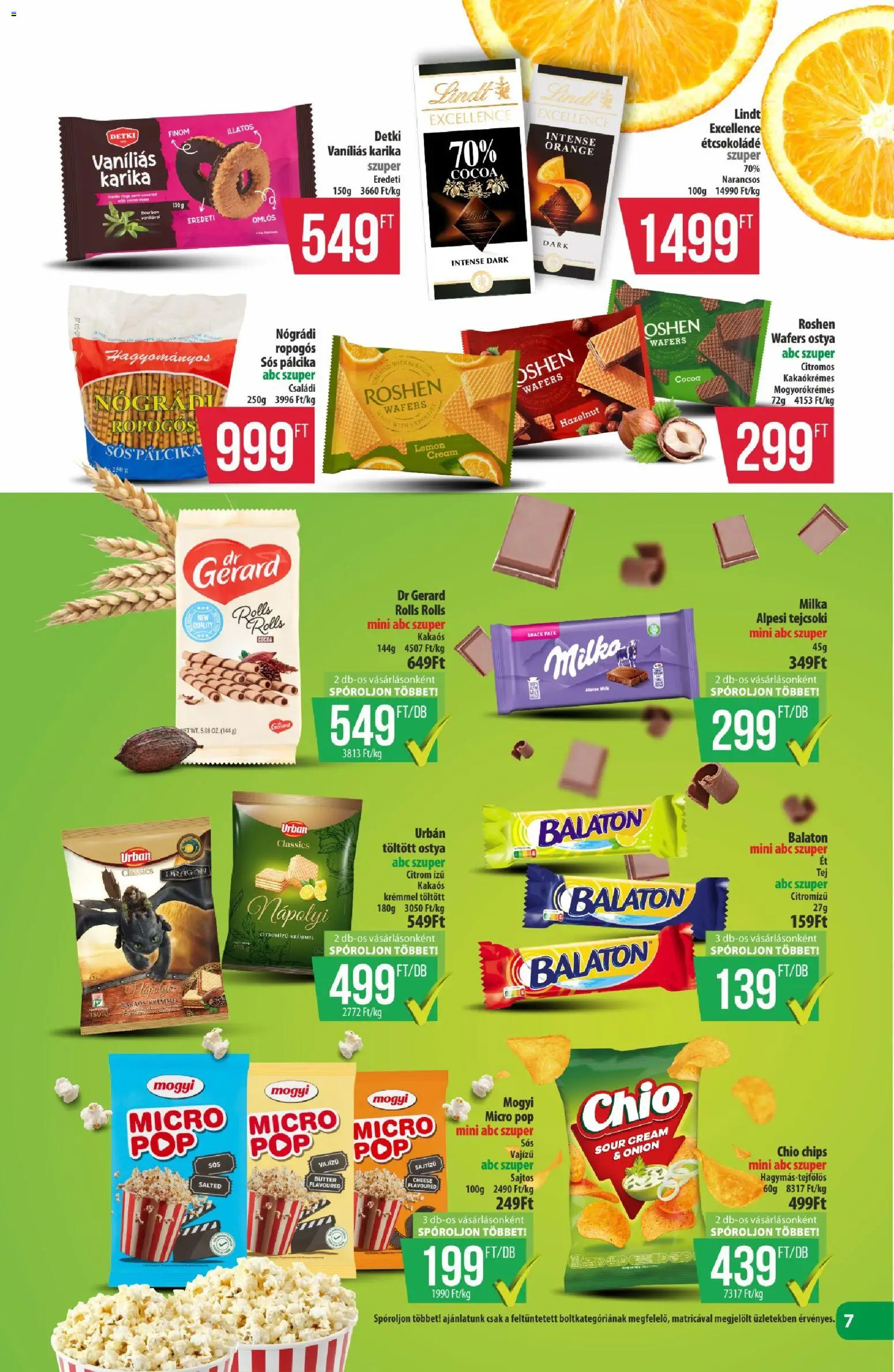 COOP akciós ujság - amely érvényes a következő dátumtól: 16.04.2026 | Oldal: 7 | Termékek: Chips, Bourbon, Étcsokoládé, Nápolyi