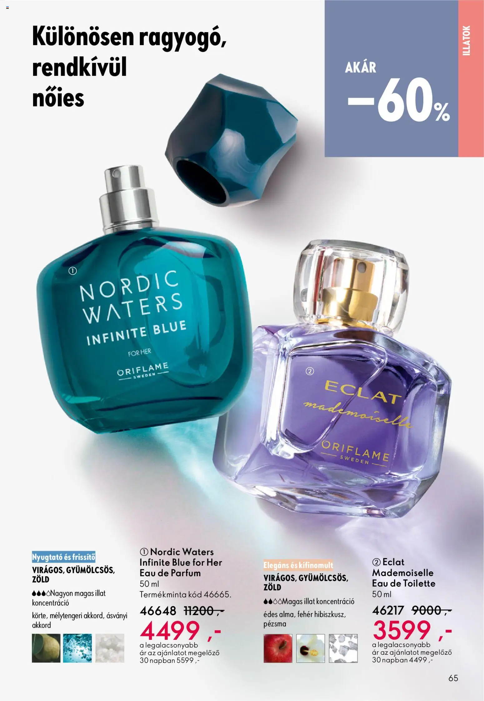 Oriflame akciós ujság - amely érvényes a következő dátumtól: 22.10.2025 | Oldal: 65 | Termékek: Parfüm