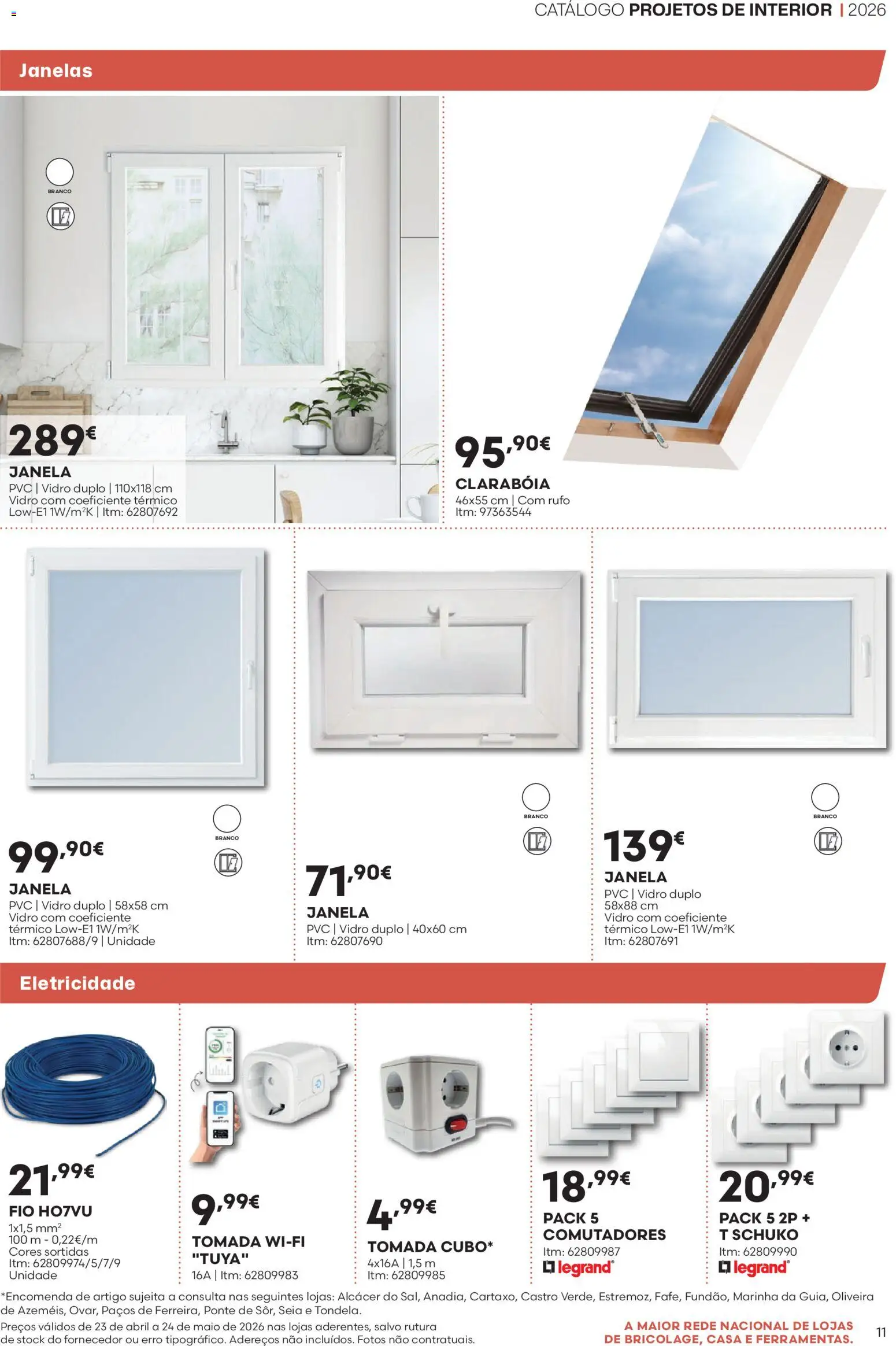 BricoMarché F06 - Folheto Catálogo Projetos de Interior │ válido de 23.04.2026 | Página: 11 | Produtos: Janela, Ferramentas, Tomada