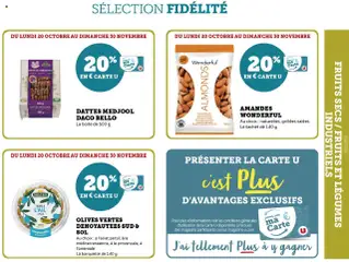 Hyper U - Prévisualisation de Hyper U - Ma Sélection Carte U Octobre valide à partir de 20.10.2025 | Page: 43 | Produits: Dattes, Olives, Amandes, Fruits secs