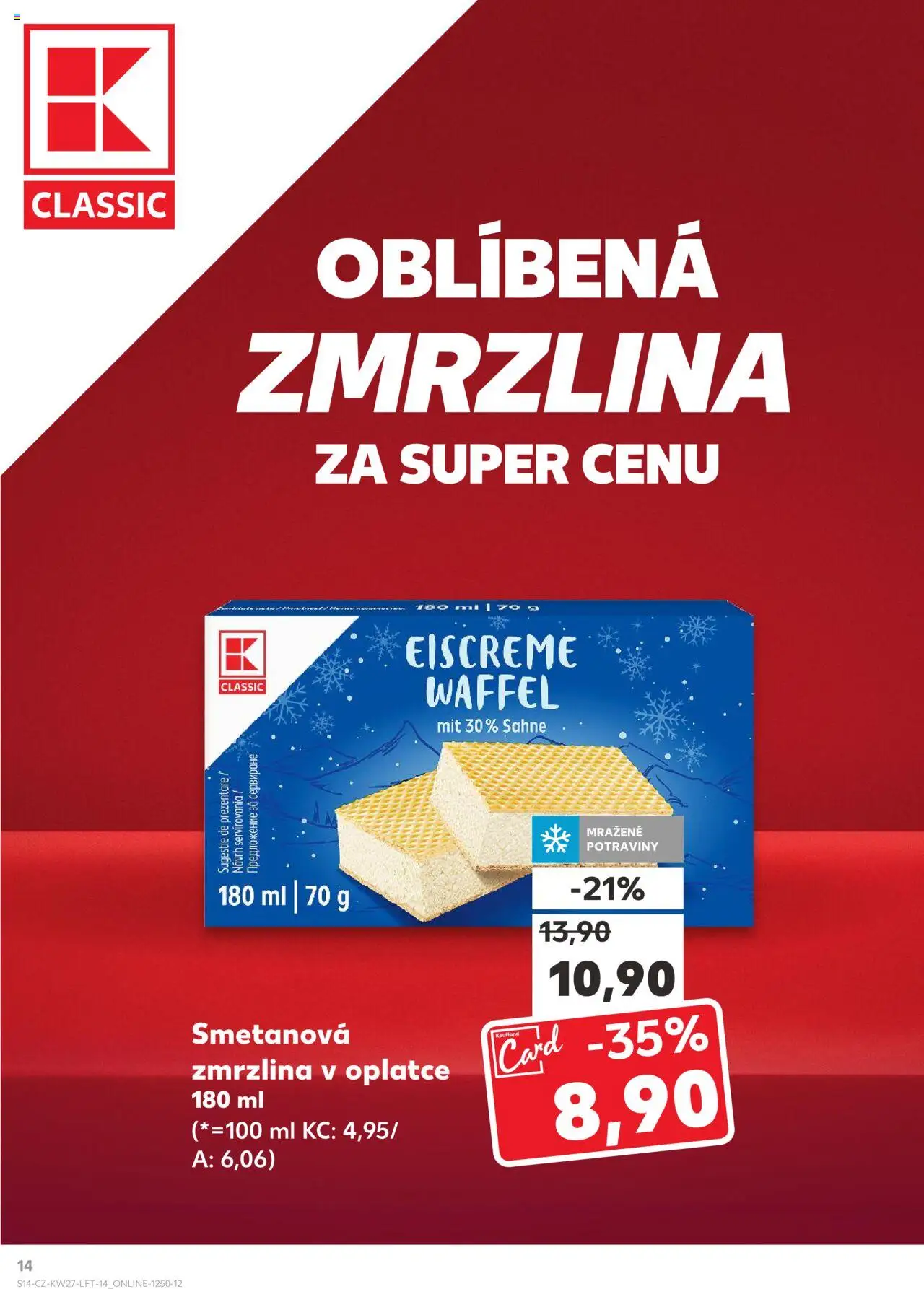 Kaufland leták od 02.07.2025 | Strana: 14 | Produkty: Zmrzlina, Potraviny