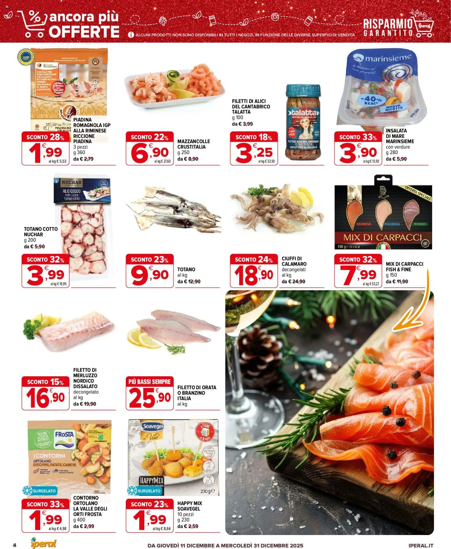 Volantino Iperal del 11.12.2025 | Pagina: 4 | Prodotti: Salmone, Mazzancolle, Olio, Piadina