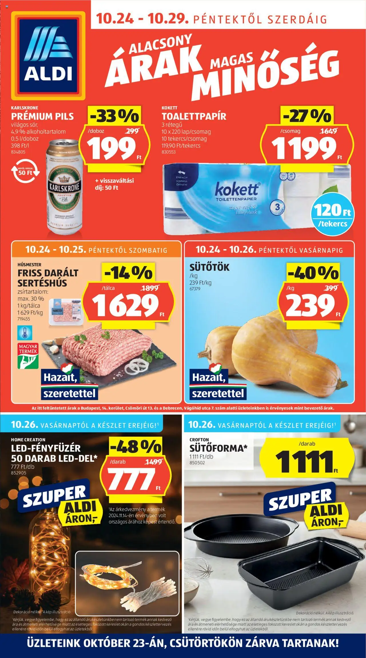 Aldi akciós ujság - amely érvényes a következő dátumtól: 24.10.2025 | Oldal: 1 | Termékek: Sütőtök, Darált sertéshús, Sertéshús, Dekoráció