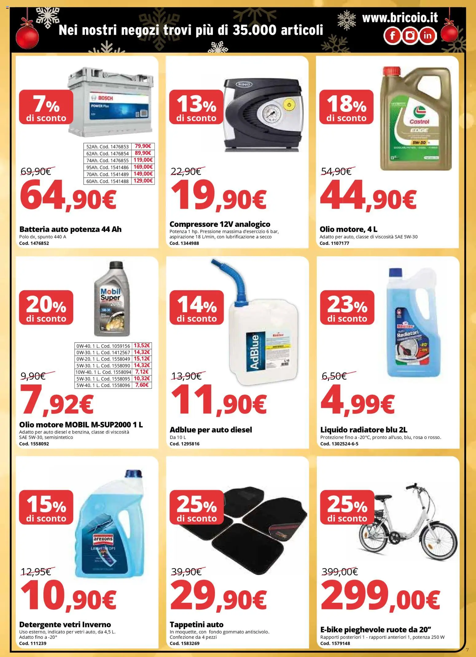 Volantino Brico io del 06.12.2025 | Pagina: 7 | Prodotti: Olio motore, Detergente, Olio, Batteria