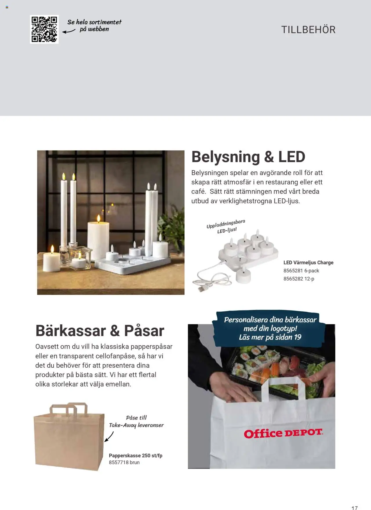 Office Depot reklamblad aktuell från 13.10.2024 | Sida: 17 | Produkter: Värmeljus