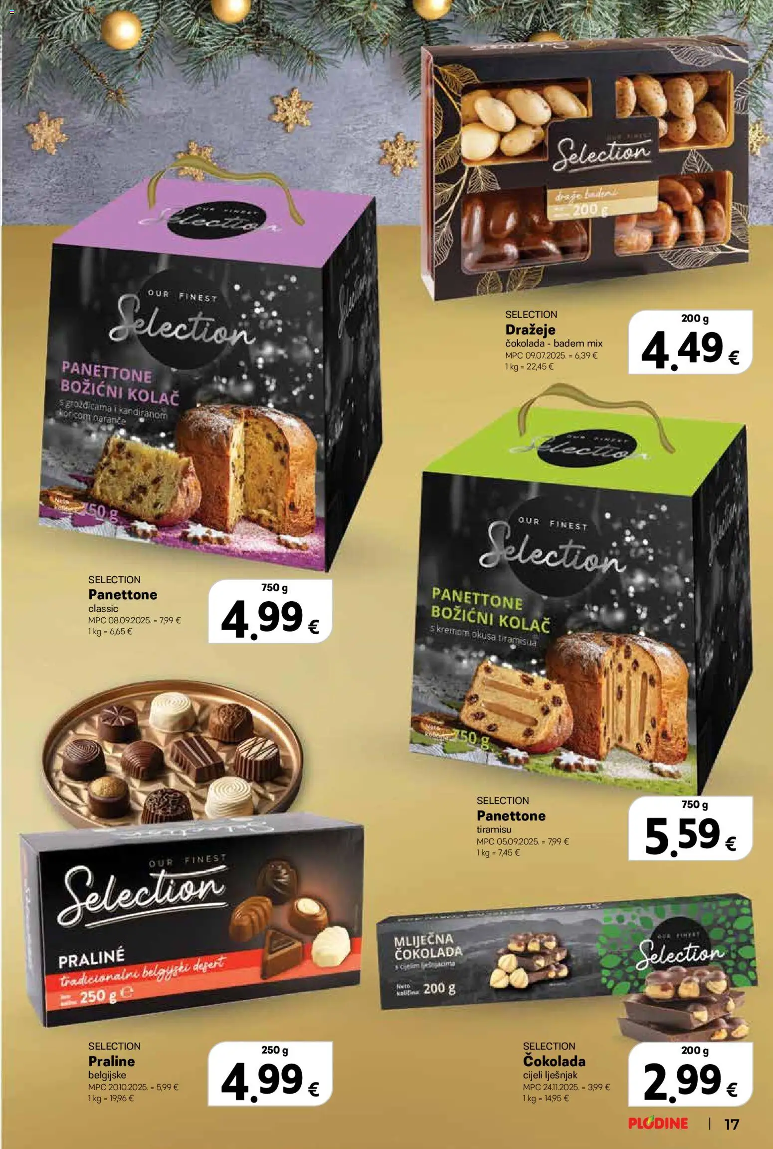 Plodine katalog | vrijedi od 17.12.2025 | Stranica: 17 | Proizvodi: Panettone, Čokolada, Lješnjak, Badem