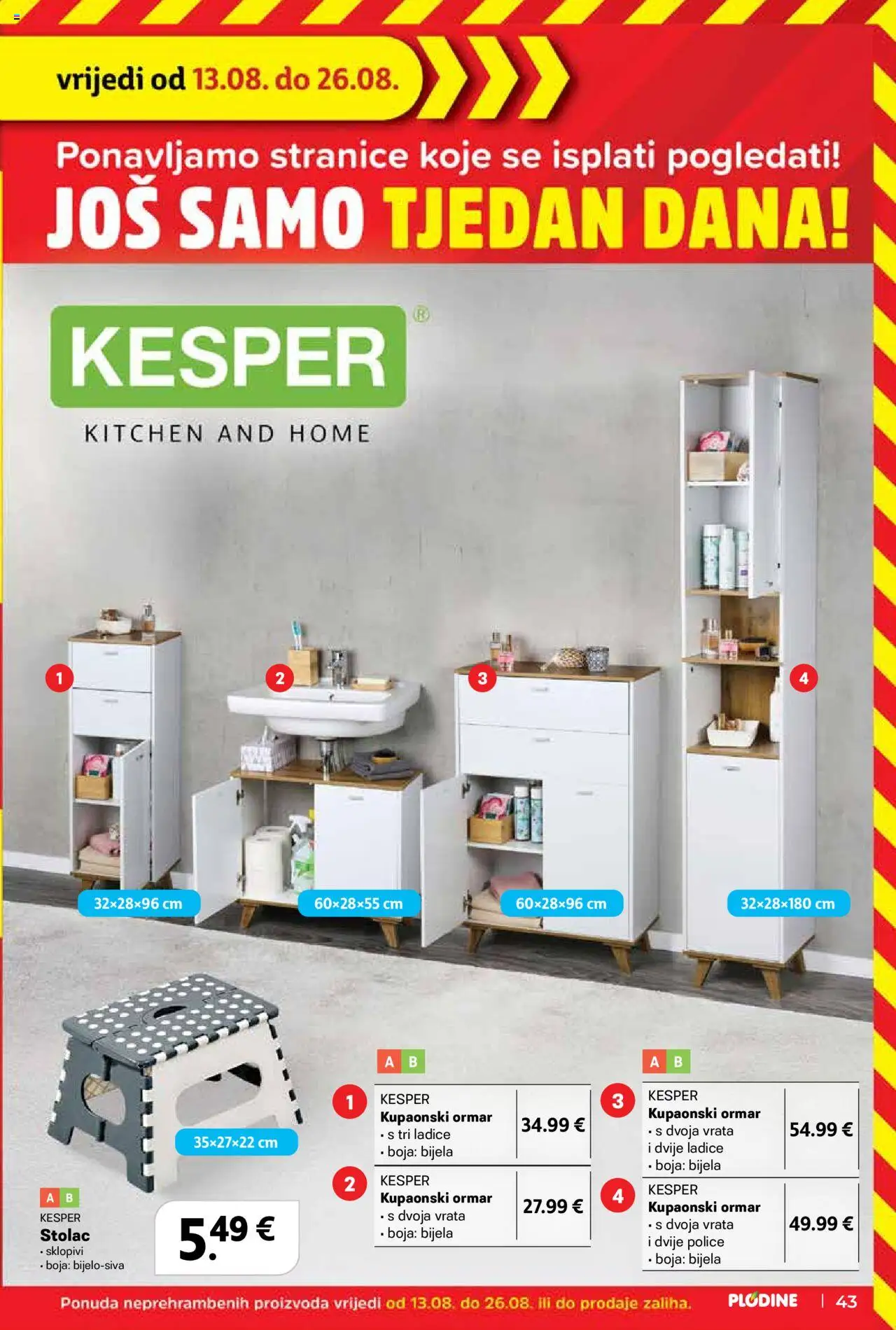 Plodine katalog | vrijedi od 20.08.2025 | Stranica: 43 | Proizvodi: Ormar, Vrata, Ladice