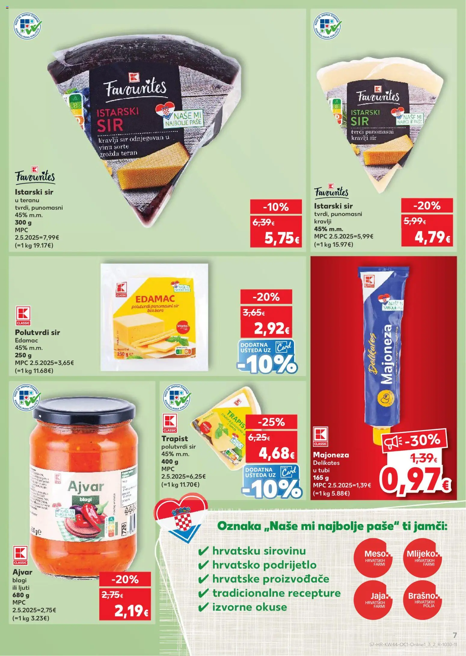 Kaufland katalog | vrijedi od 29.10.2025 | Stranica: 7 | Proizvodi: Sir, Trapist, Jaja, Brašno