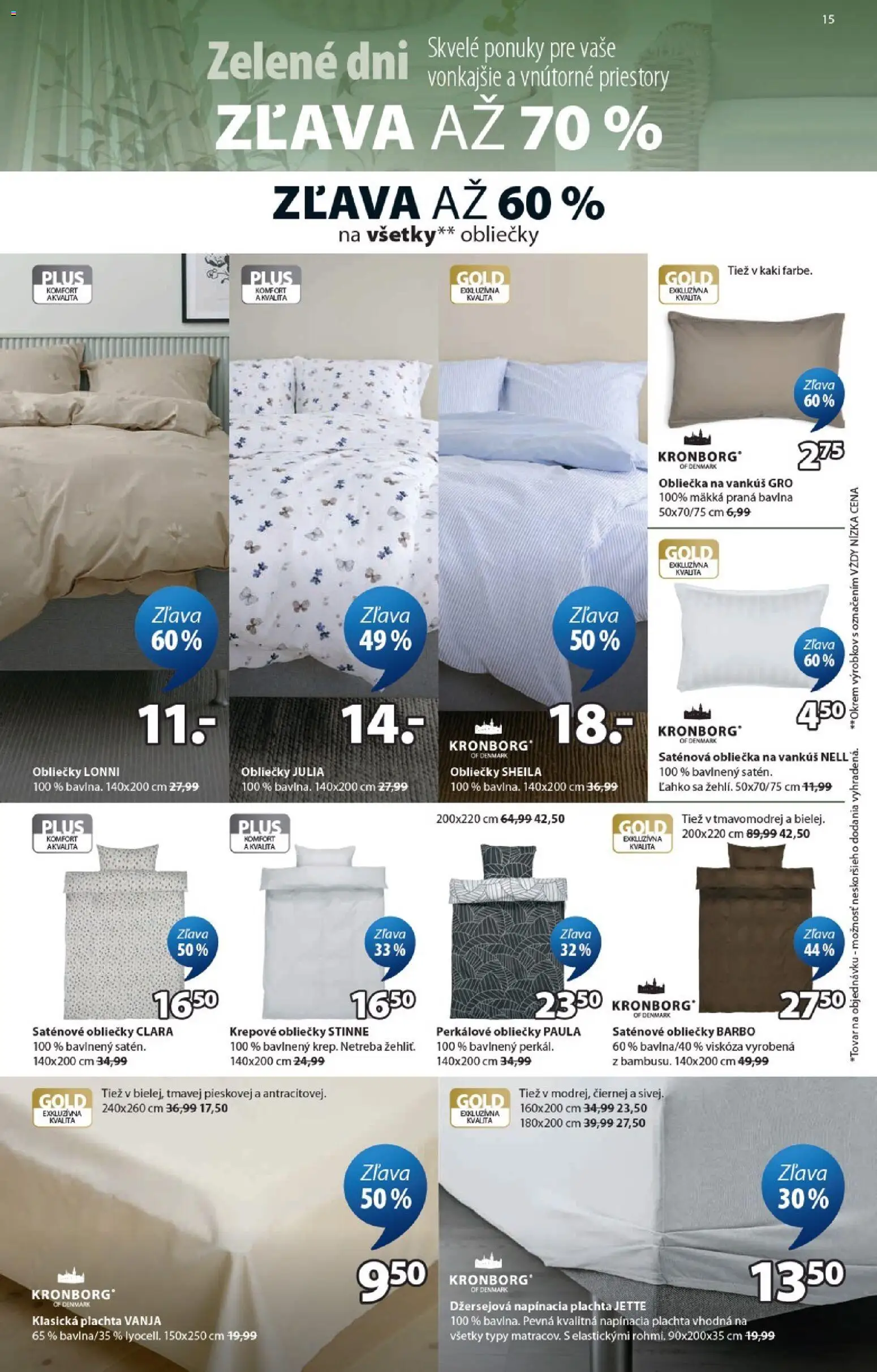 Nové JYSK akcie – leták je platný od 08.04.2026 | Strana: 15 | Produkty: Plachta, Obliečky, Vankúš