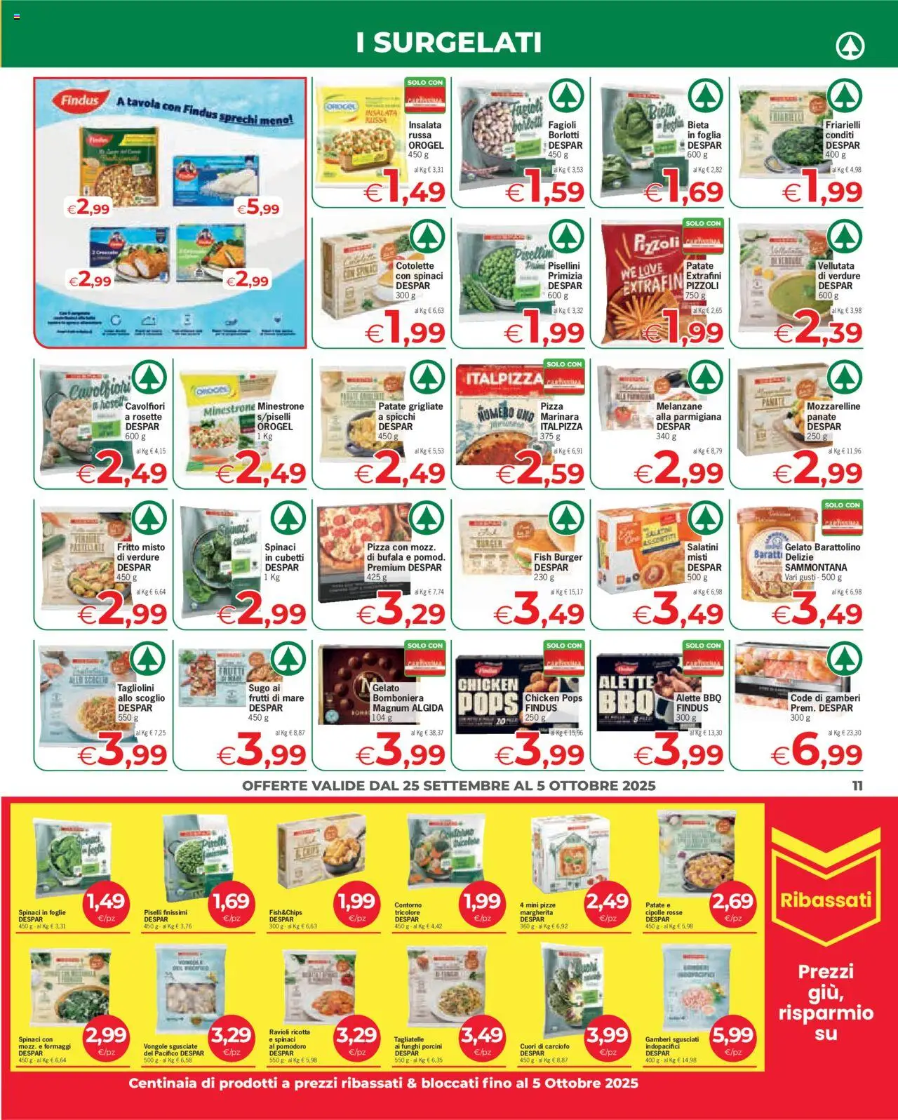 Volantino Eurospar del 25.09.2025 | Pagina: 11 | Prodotti: Insalata, Patate, Funghi, Melanzane