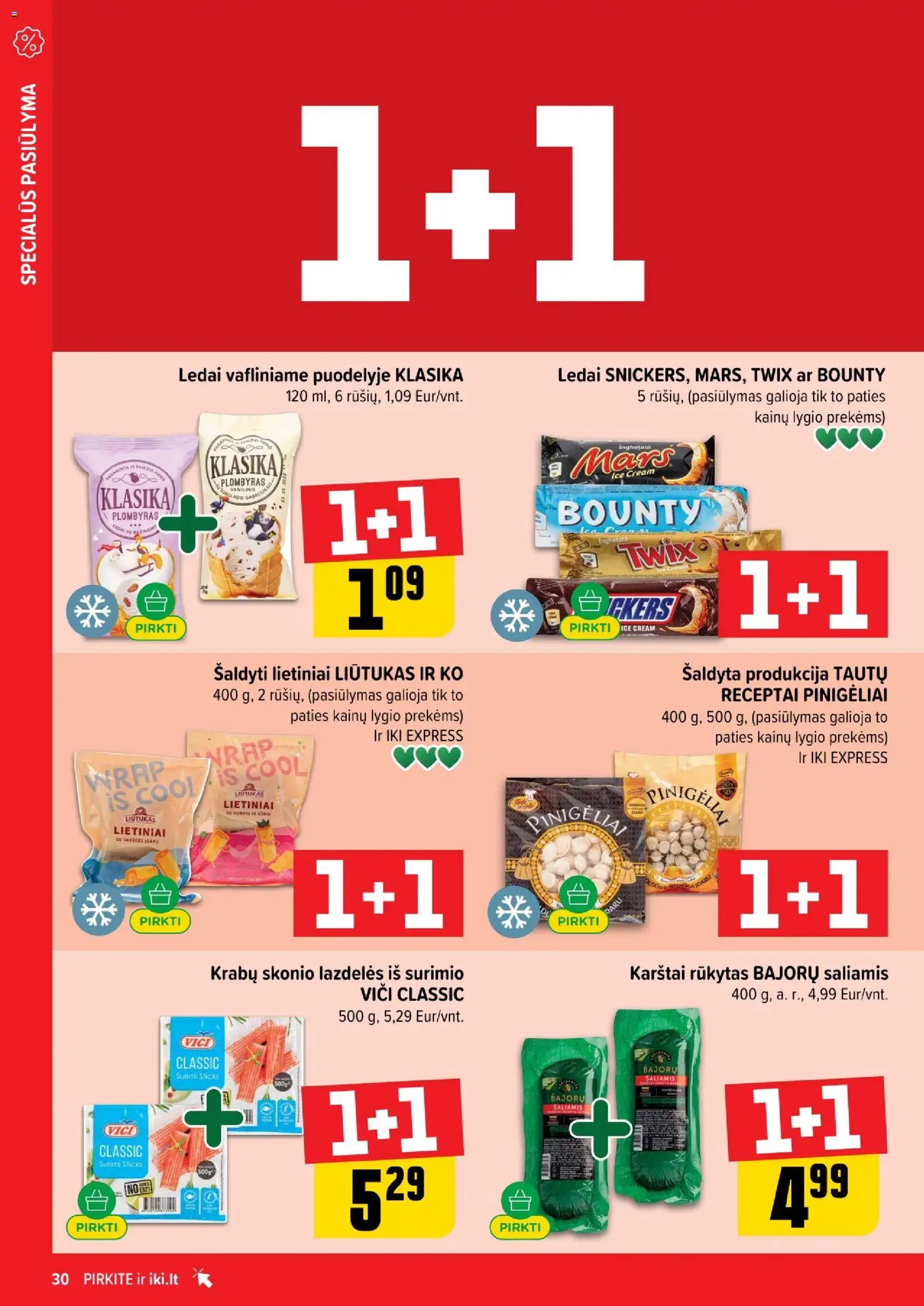 IKI akcijos nuo 01.05.2026 | Puslapis: 30 | Prekių: Ledai, Saliamis, Plombyras