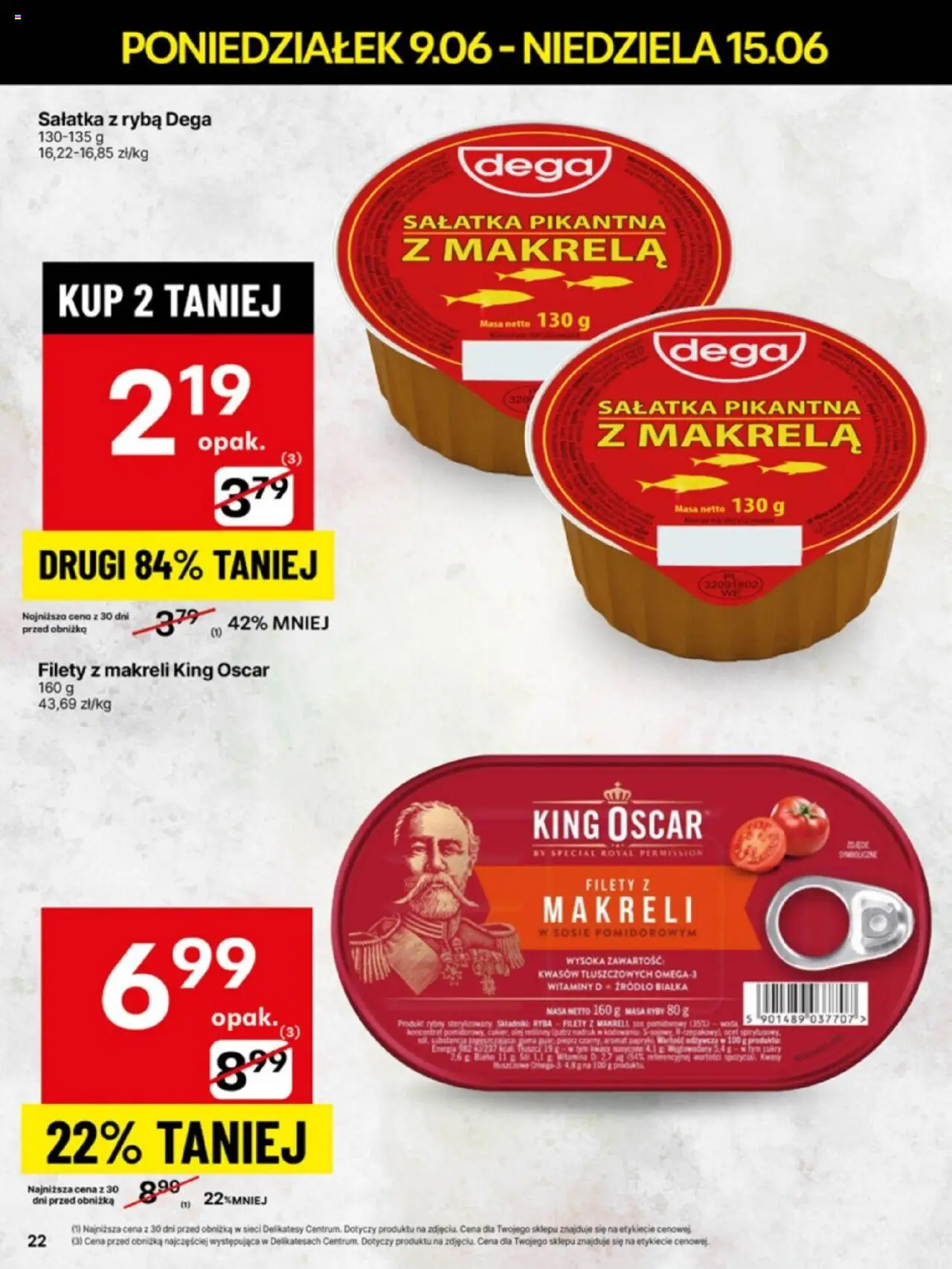Delikatesy Centrum Gazetka - Sklepy Własne od 09.06.2025 | Strona: 22 | Produkty: Makrela, Filety z makreli w sosie pomidorowym, Olej, Sos