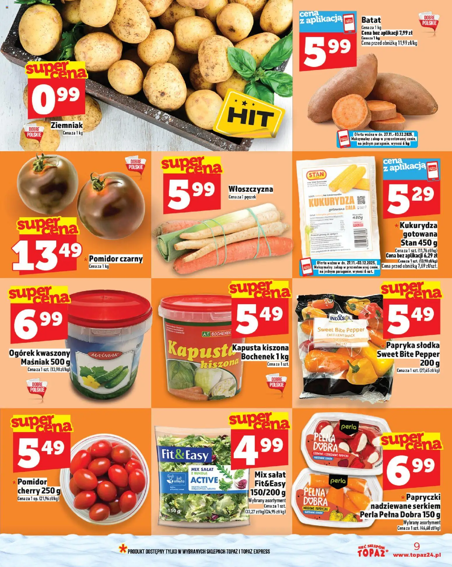 Topaz Black Friday od 27.11.2025 | Strona: 9 | Produkty: Kapusta, Batat, Kukurydza, Mix sałat