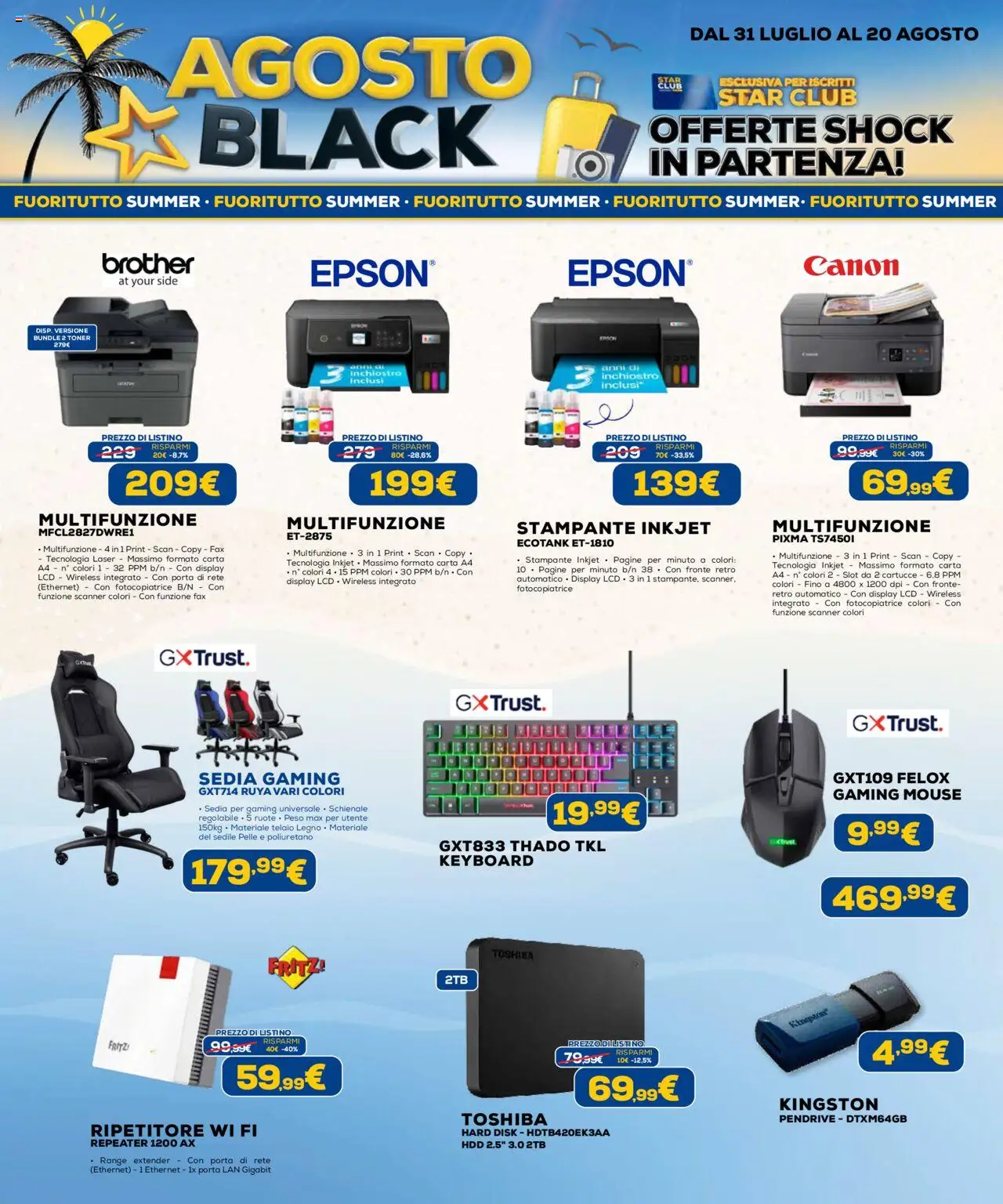 Volantino Euronics del 31.07.2025 | Pagina: 16 | Prodotti: Range extender, Stampante, Toner, Sedia