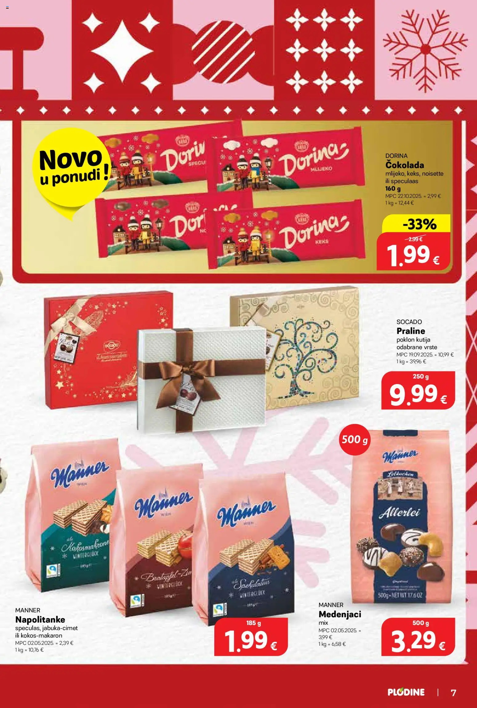 Plodine katalog | vrijedi od 05.11.2025 | Stranica: 7 | Proizvodi: Praline, Dorina, Čokolada, Napolitanke