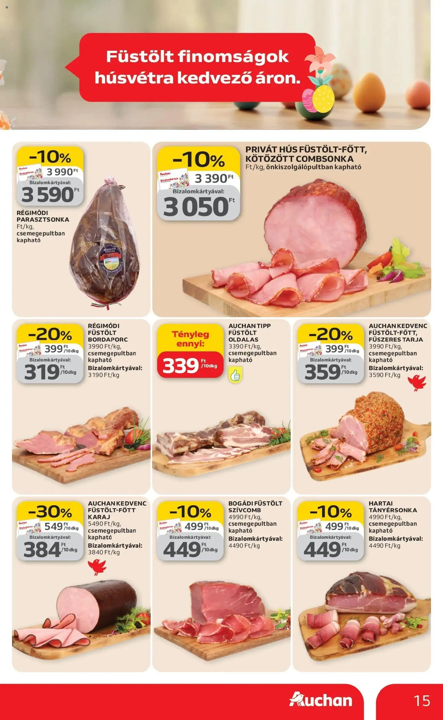 Auchan akciós ujság - amely érvényes a következő dátumtól: 12.03.2026 | Oldal: 15 | Termékek: Hús, Tarja, Parasztsonka, Combsonka
