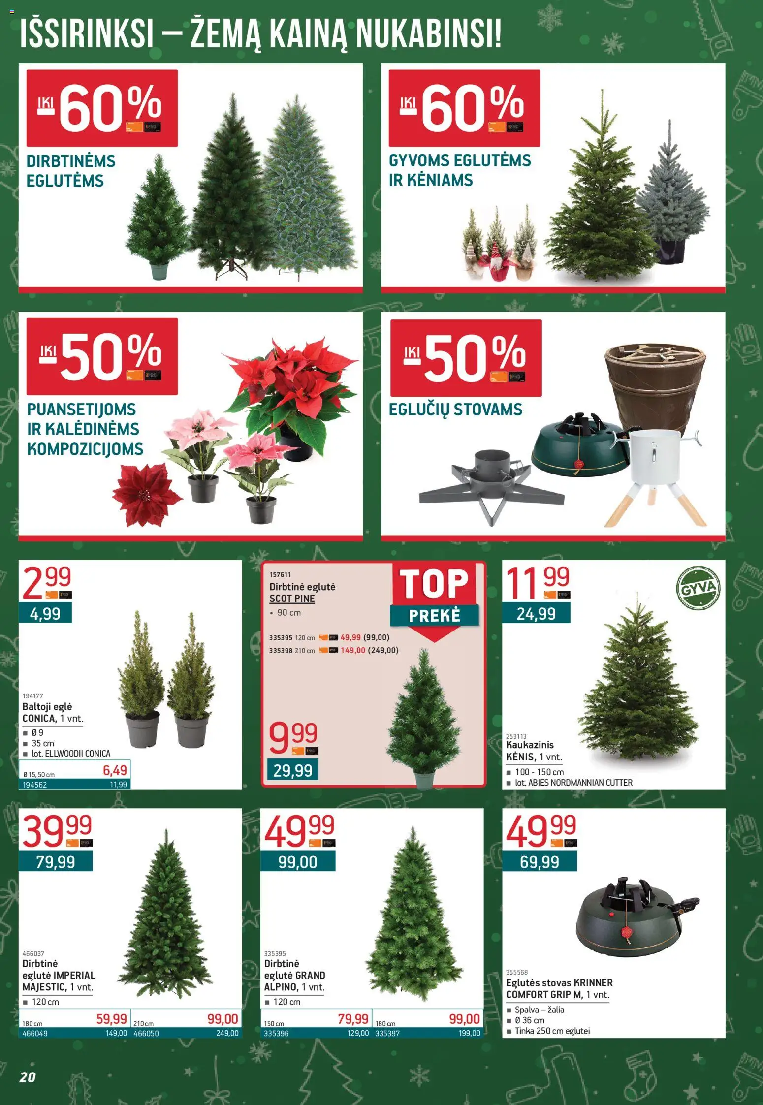 ERMITAŽAS akcijos nuo 01.12.2025 | Puslapis: 20 | Prekių: Stovas