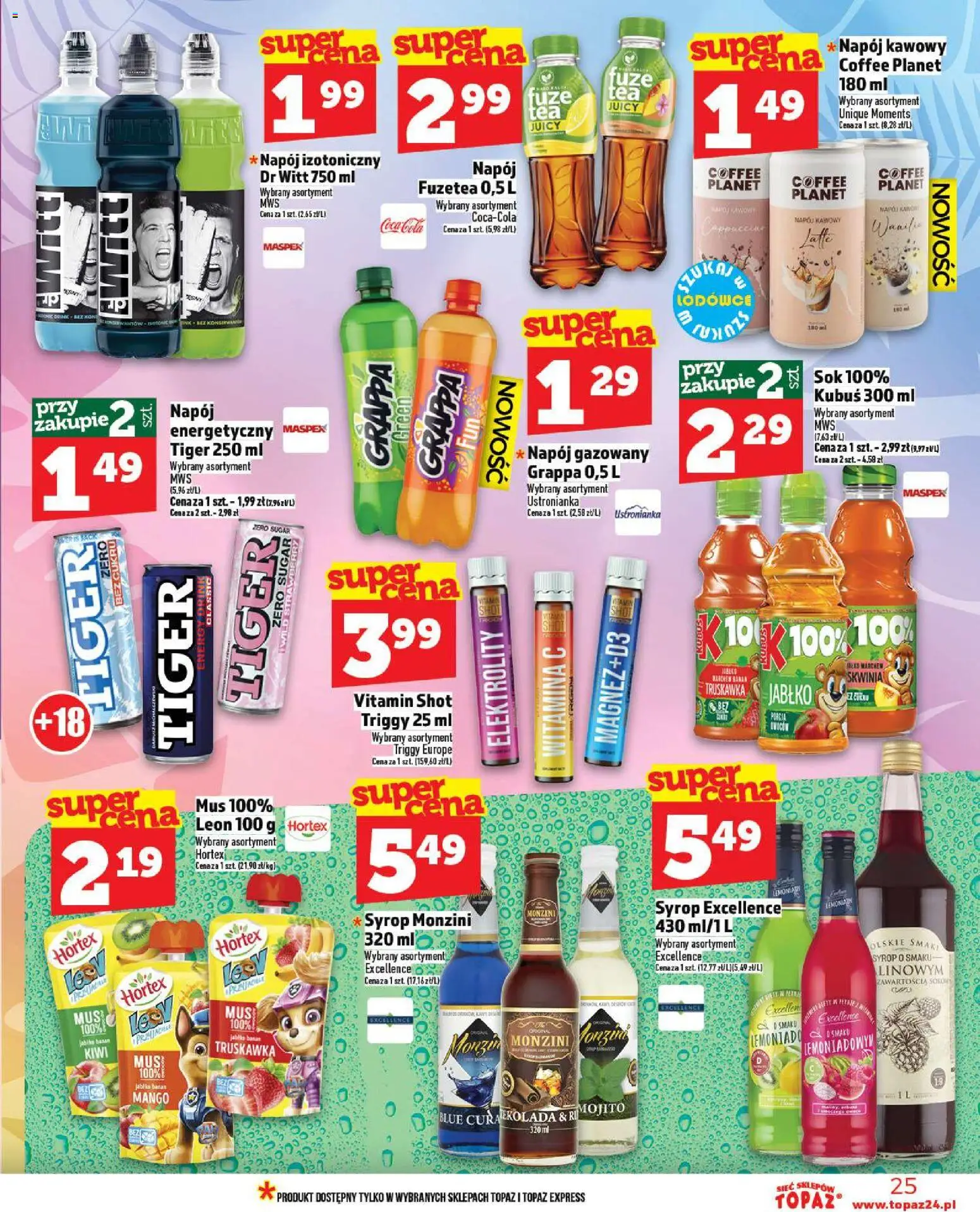 Topaz Gazetka - Ceny małe na stałe od 30.10.2025 | Strona: 25 | Produkty: Syrop, Grappa, Sok, Banan