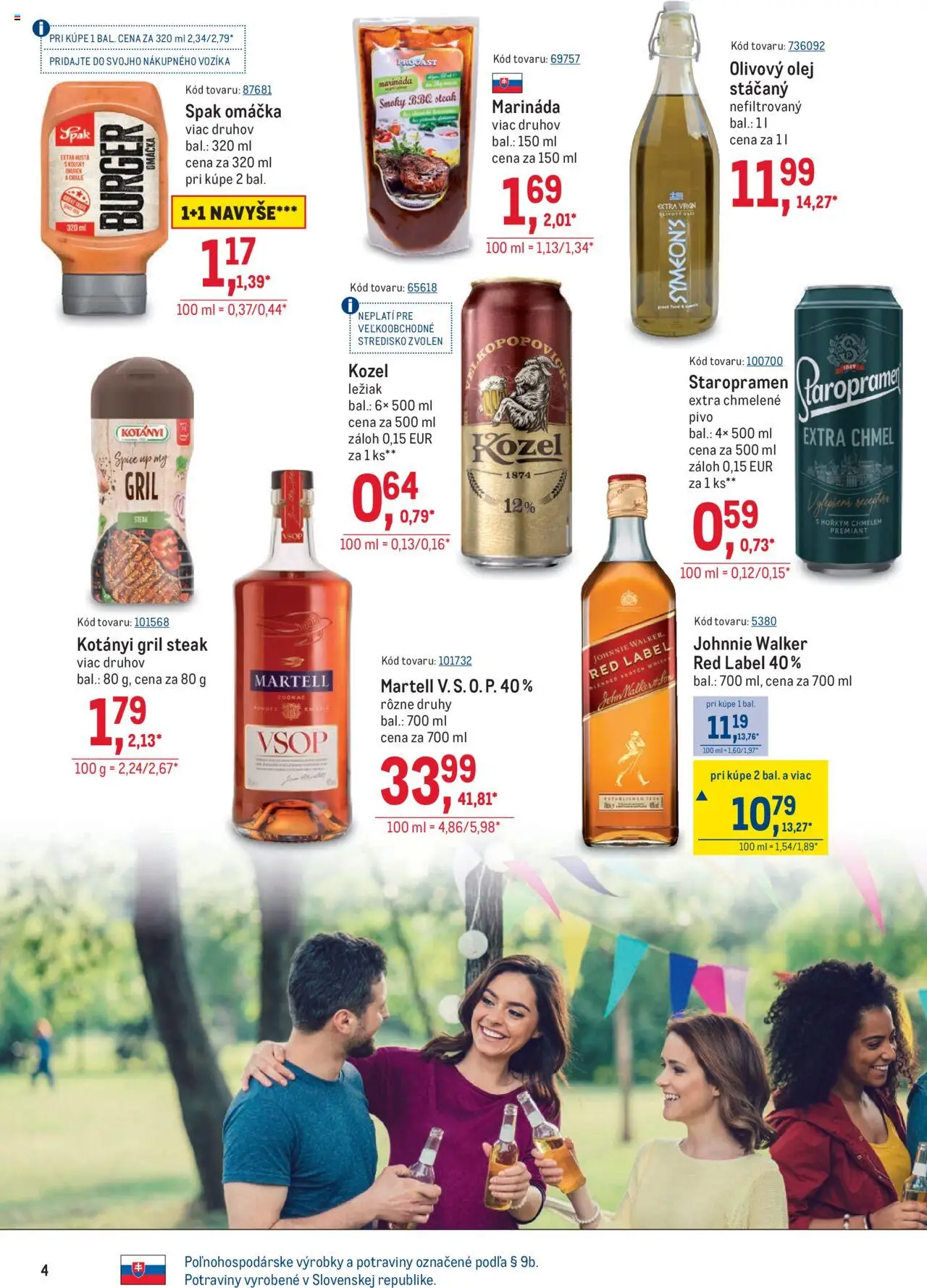 Metro Maloobchod │ platný od 30.07.2025 | Strana: 4 | Produkty: Gril, Pivo, Olej, Staropramen