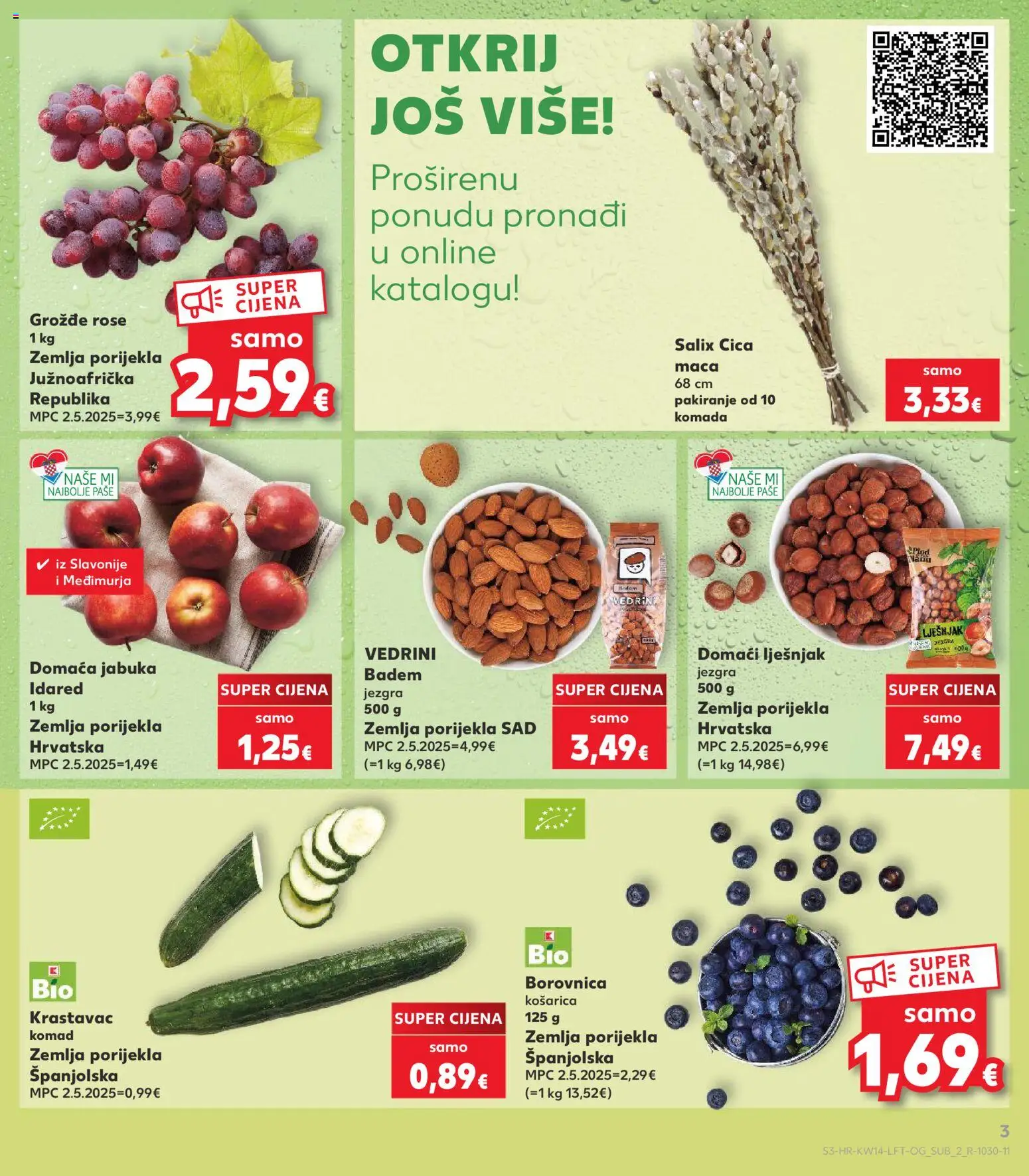 Kaufland katalog | vrijedi od 01.04.2026 | Stranica: 3 | Proizvodi: Krastavac, Lješnjak, Badem, Grožđe