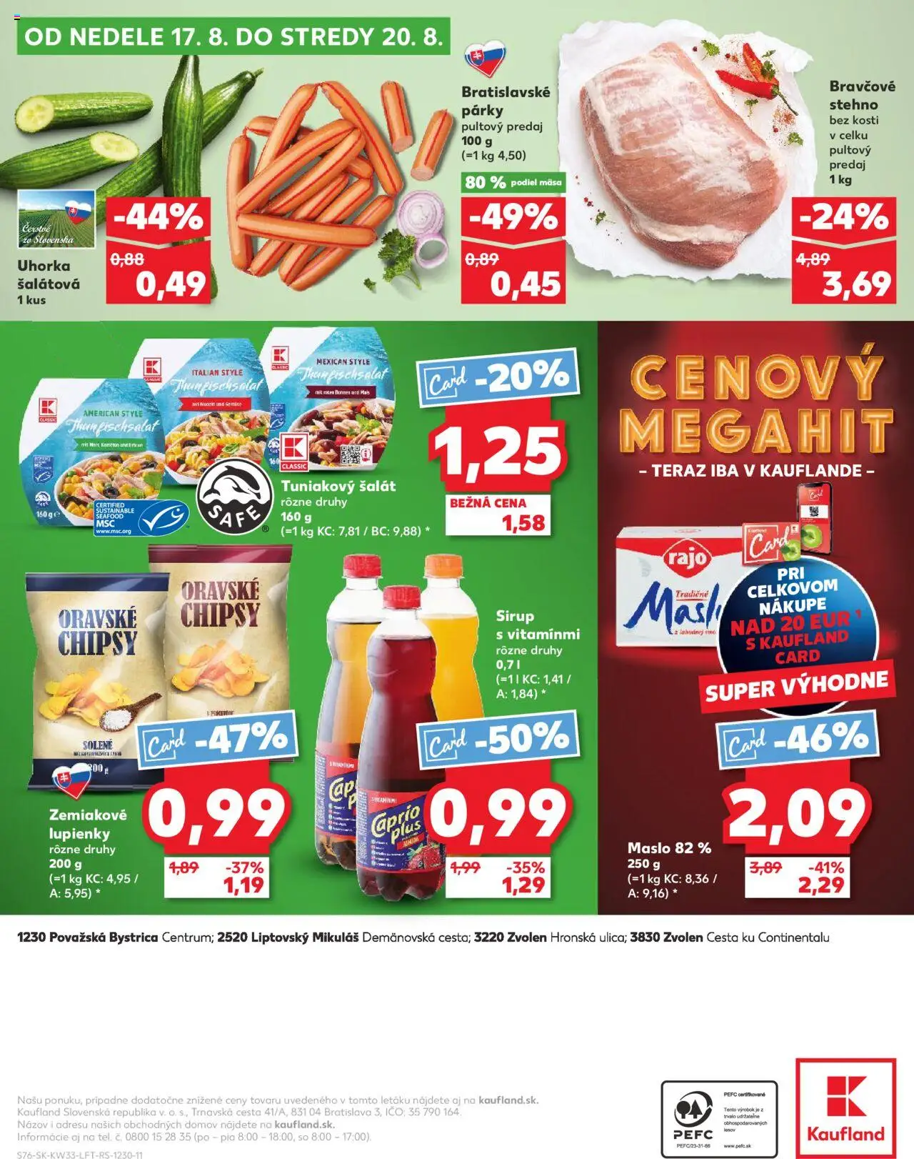 Kaufland Zvolen │ platný od 14.08.2025 | Strana: 76 | Produkty: Maslo, Chipsy, Šalát, Párky