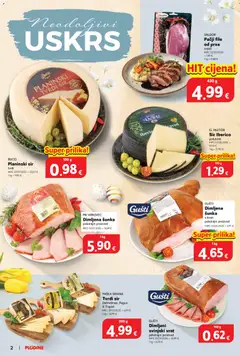 Plodine - Katalog - Pregled kataloga iz trgovine Plodine, vrijedi od 25.03.2026 | Stranica: 2 | Proizvodi: Svinjski vrat, Trapist, Šunka, Pik Vrbovec