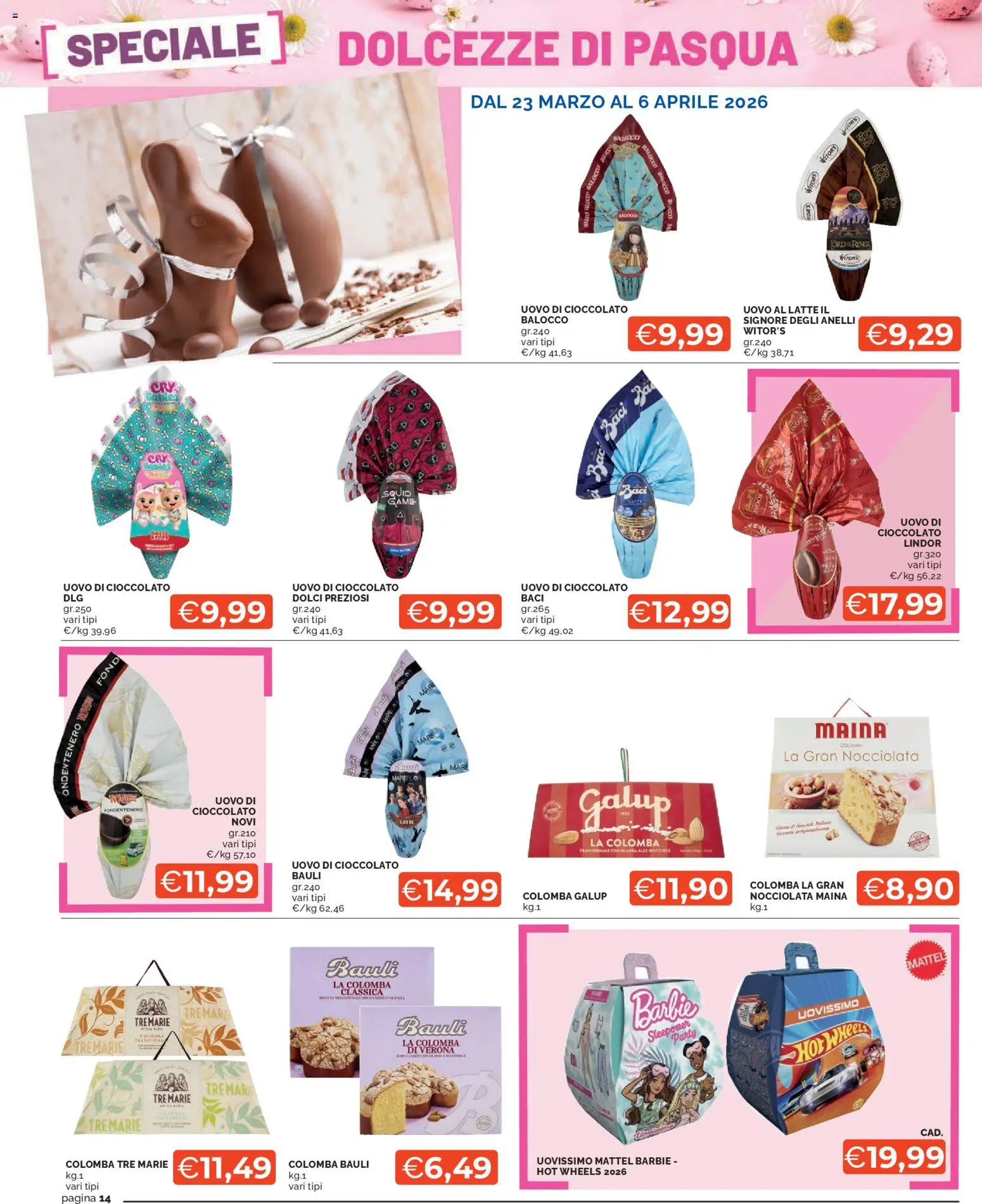 Volantino Mercatò del 23.03.2026 | Pagina: 14 | Prodotti: Cioccolato, Latte, Nocciole, Glassa