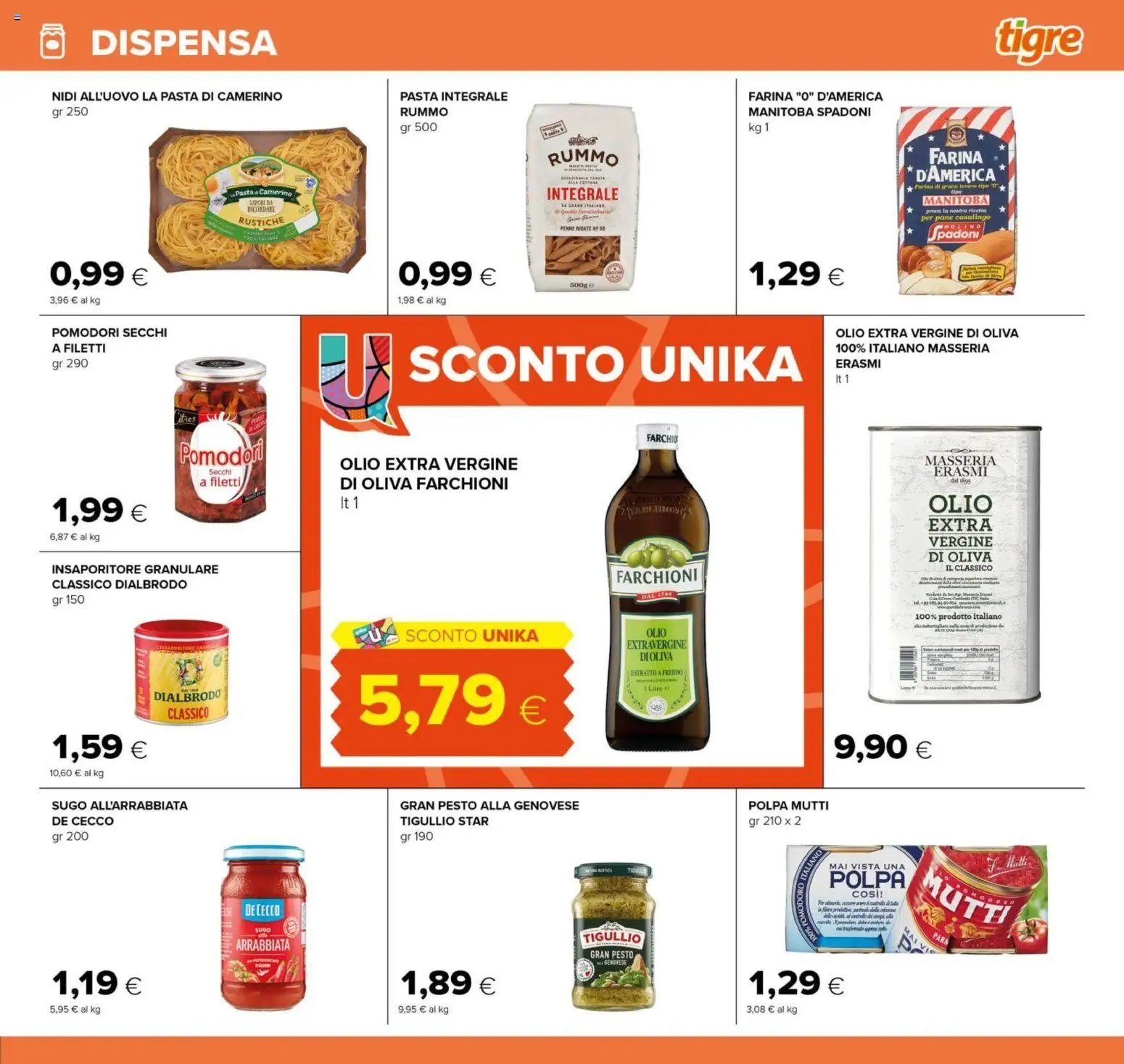 Volantino Tigre del 26.02.2026 | Pagina: 15 | Prodotti: Pomodoro, Farina, Olio extra vergine, Mutti