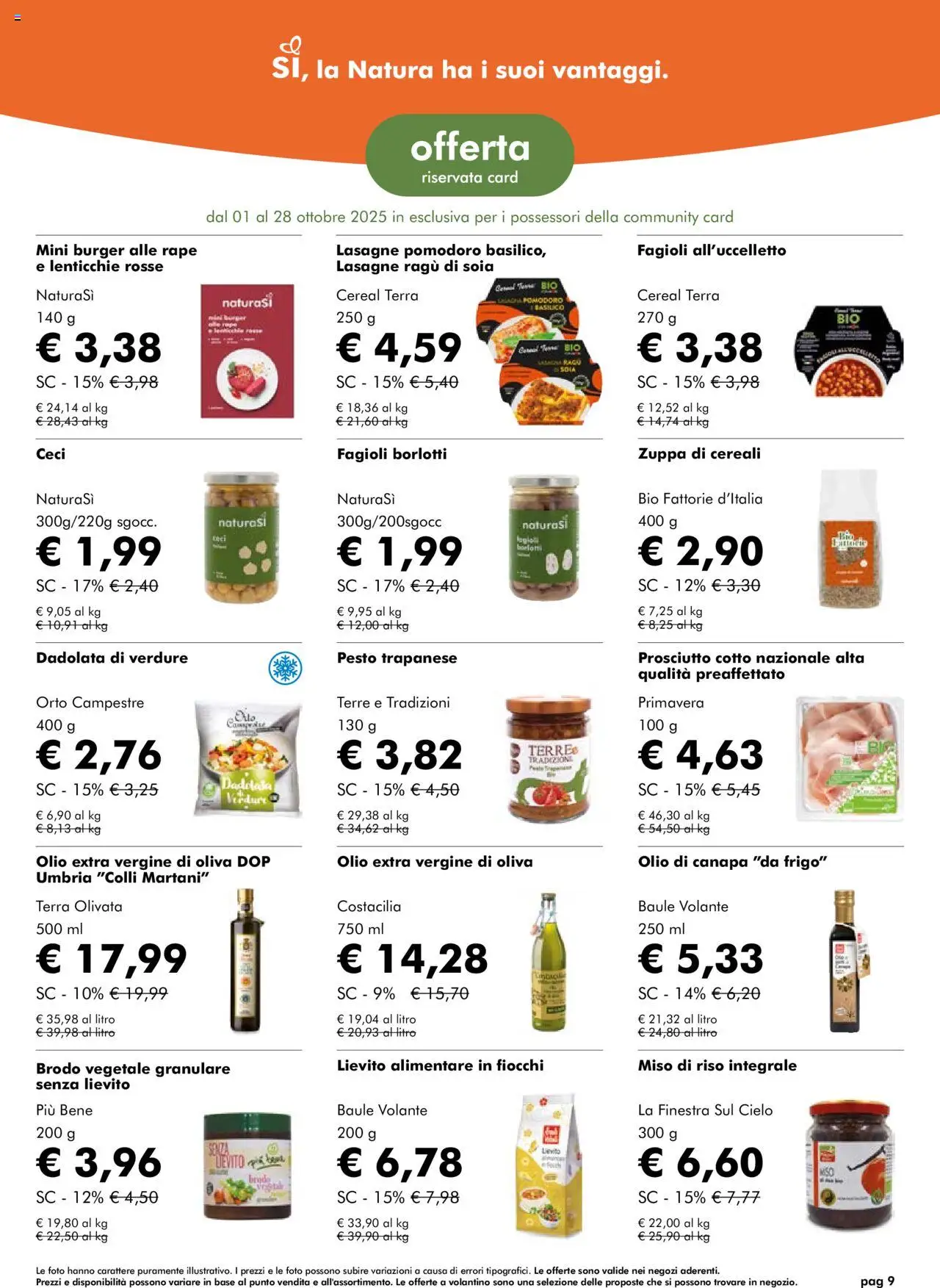 Volantino Natura Sì del 01.10.2025 | Pagina: 9 | Prodotti: Verdure, Prosciutto, Olio extra vergine, Terra