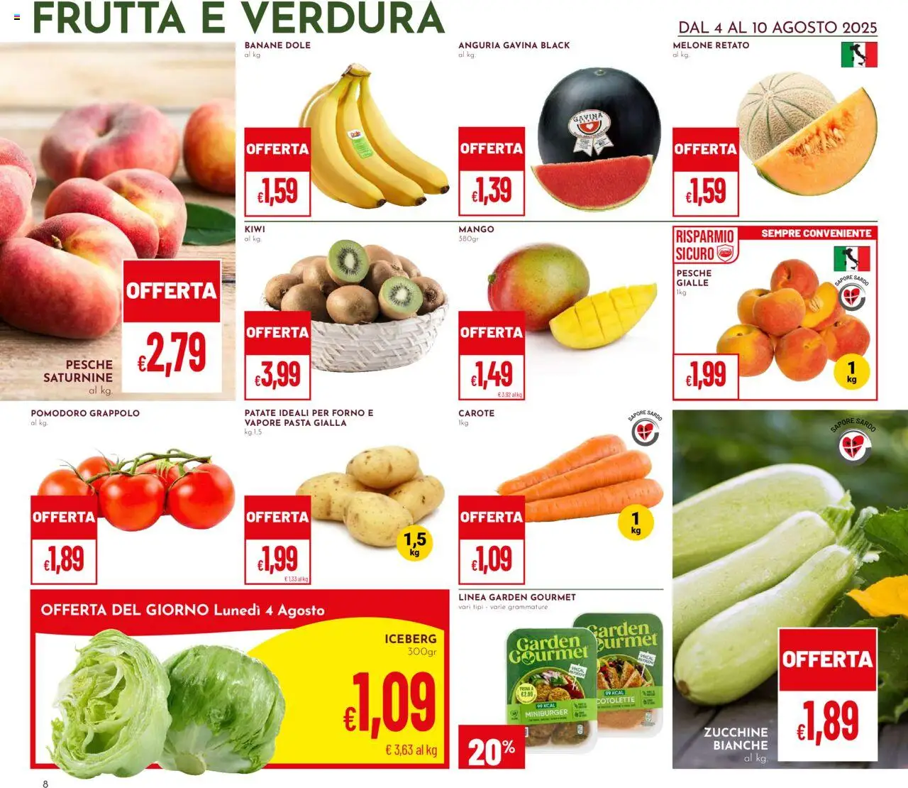 Volantino Pan del 04.08.2025 | Pagina: 8 | Prodotti: Frutta, Pomodoro, Anguria, Forno