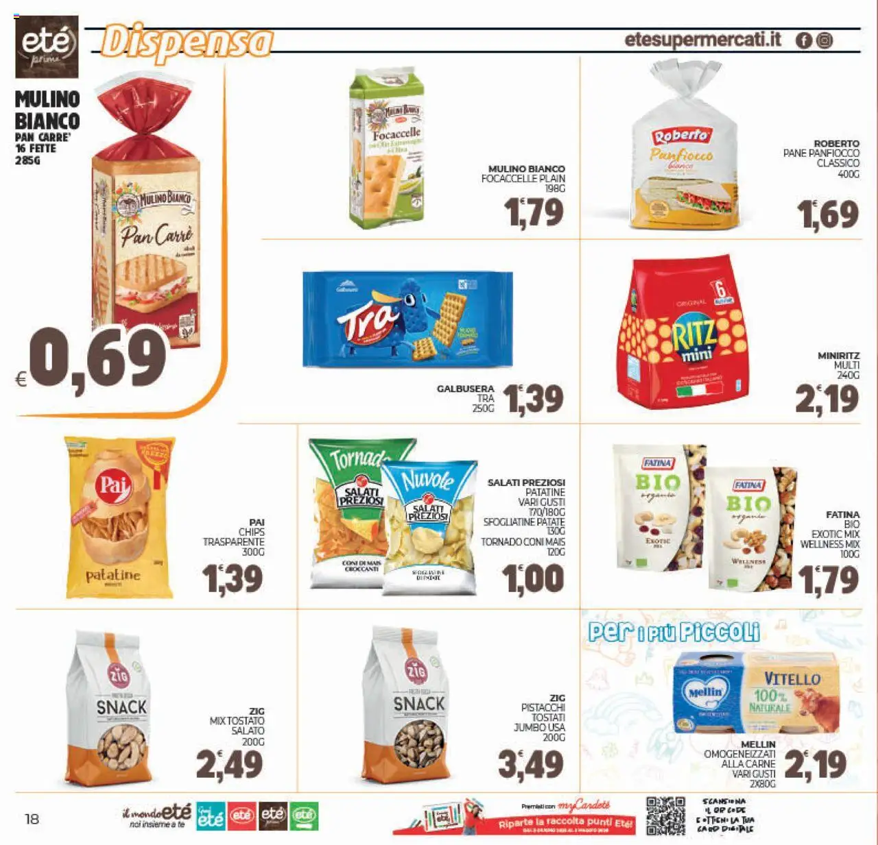 Volantino Eté del 19.08.2025 | Pagina: 18 | Prodotti: Pane, Patatine, Vitello, Pistacchi